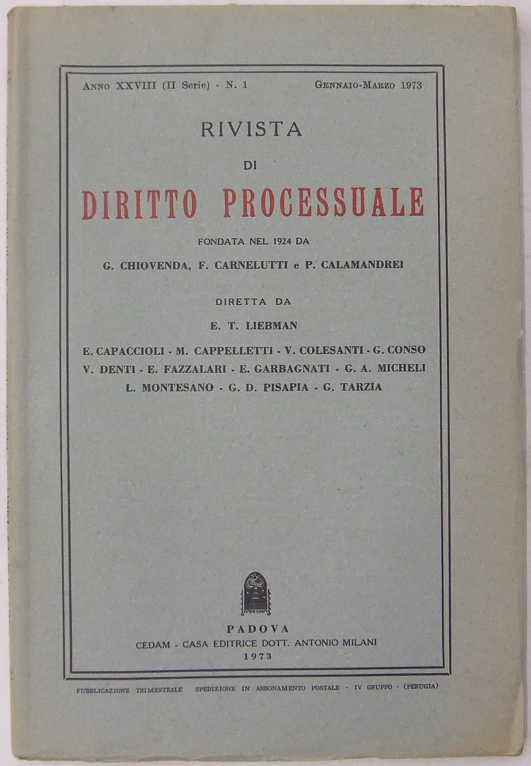 Rivista di Diritto Processuale. Annata 1973.