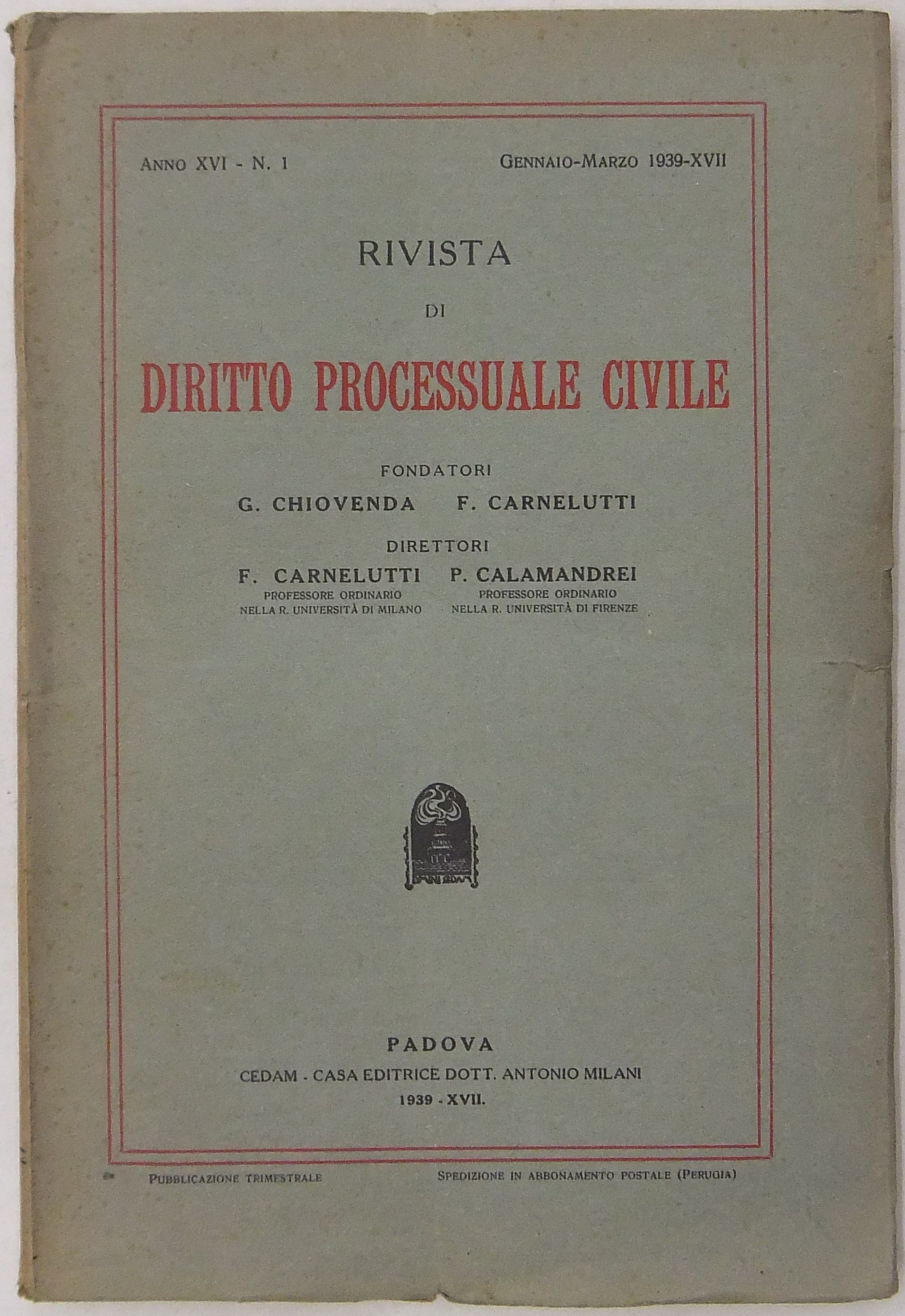 Rivista di Diritto Processuale Civile. Annata 1939. 