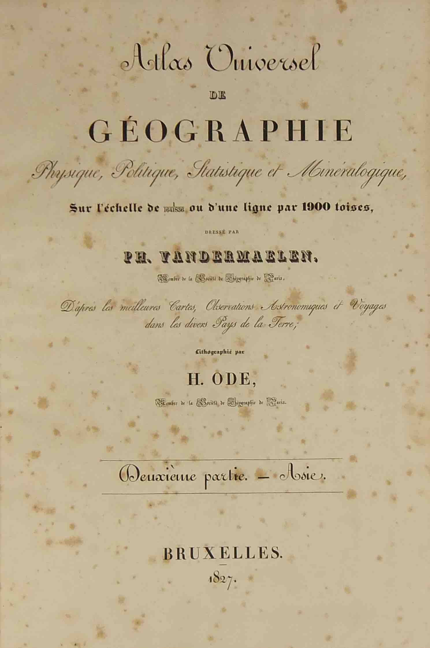 Atlas Universel de géographie physique, politique, statistique et minéralogique