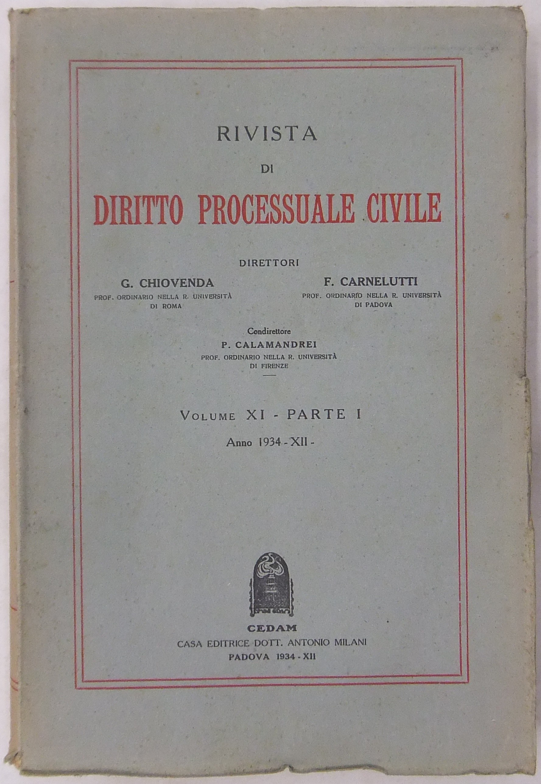 Rivista di Diritto Processuale Civile. Annata 1934. 