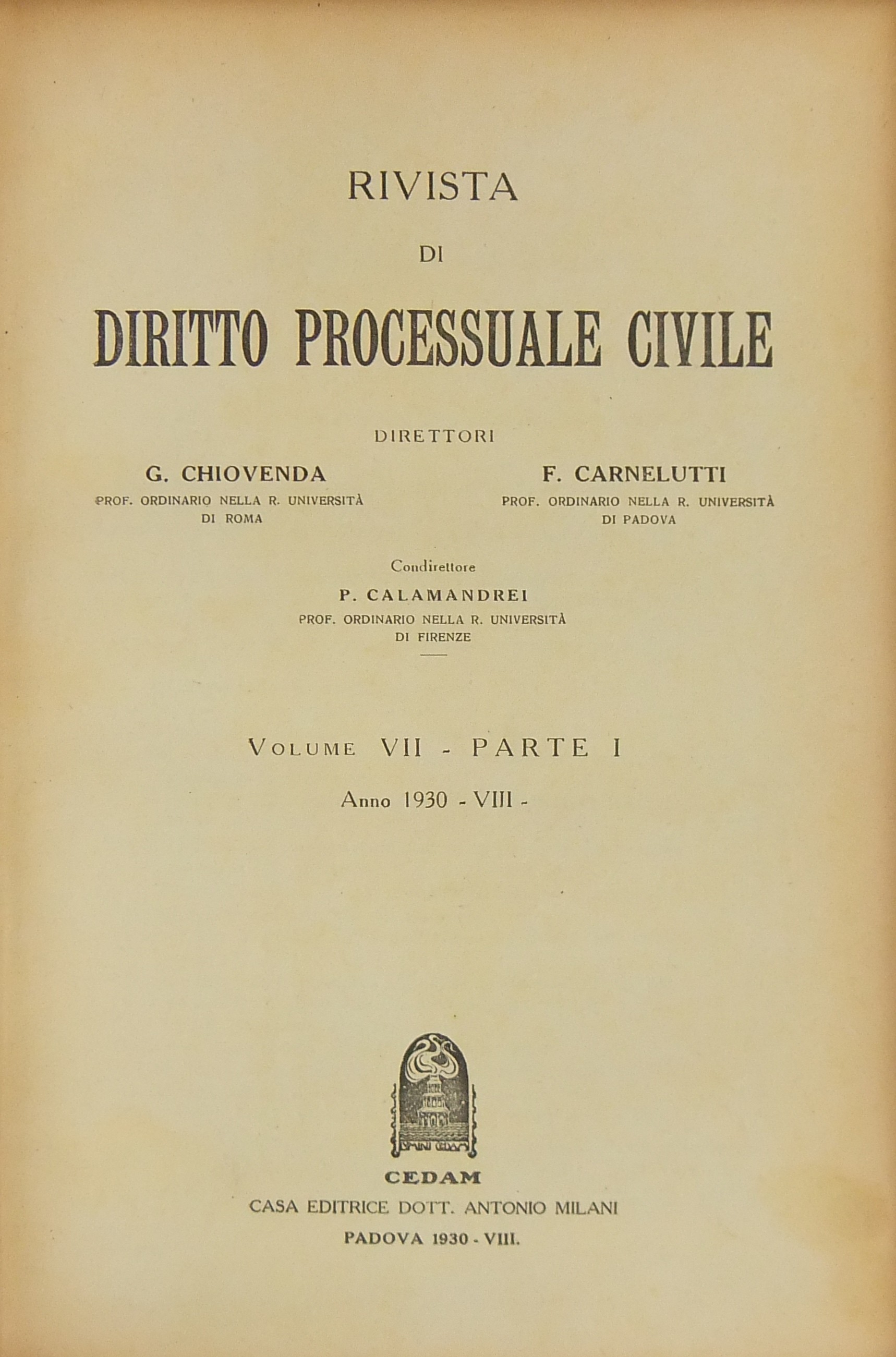 Rivista di Diritto Processuale Civile. Annata 1930. 