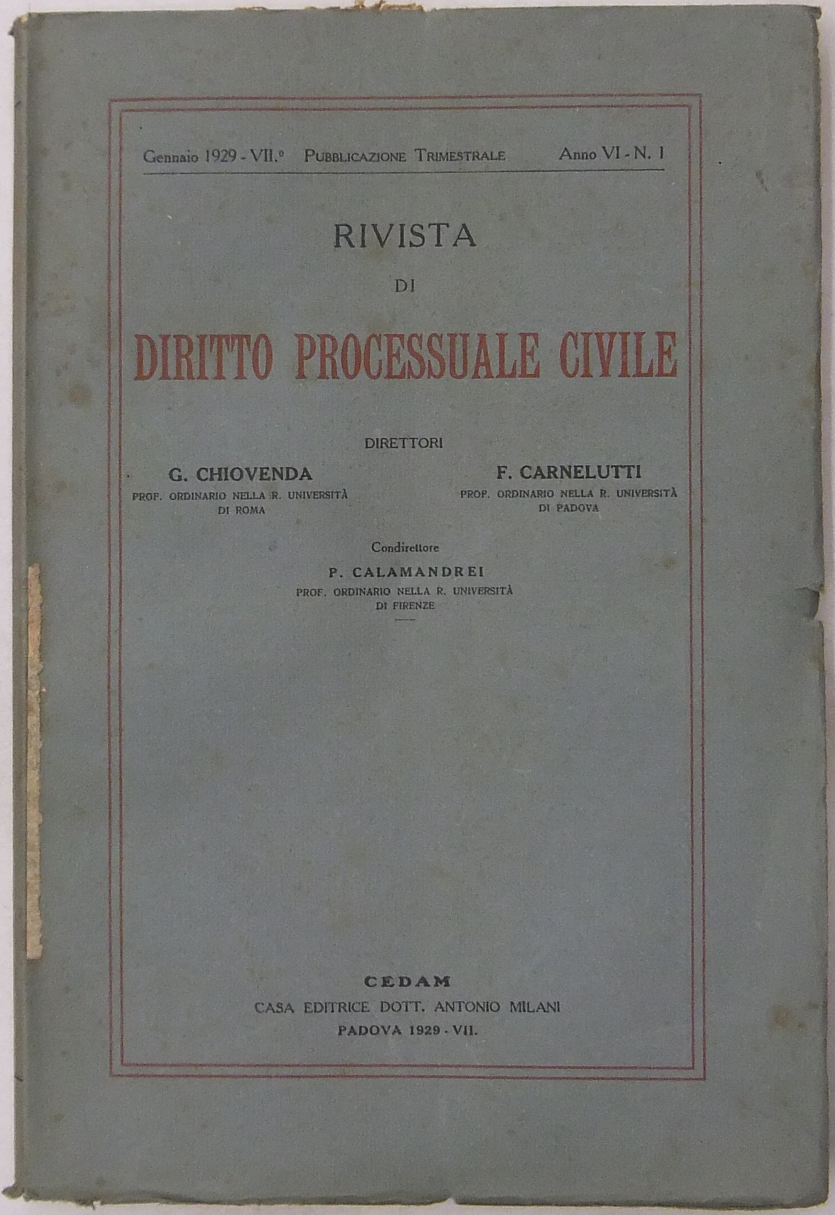 Rivista di Diritto Processuale Civile. Annata 1929. 