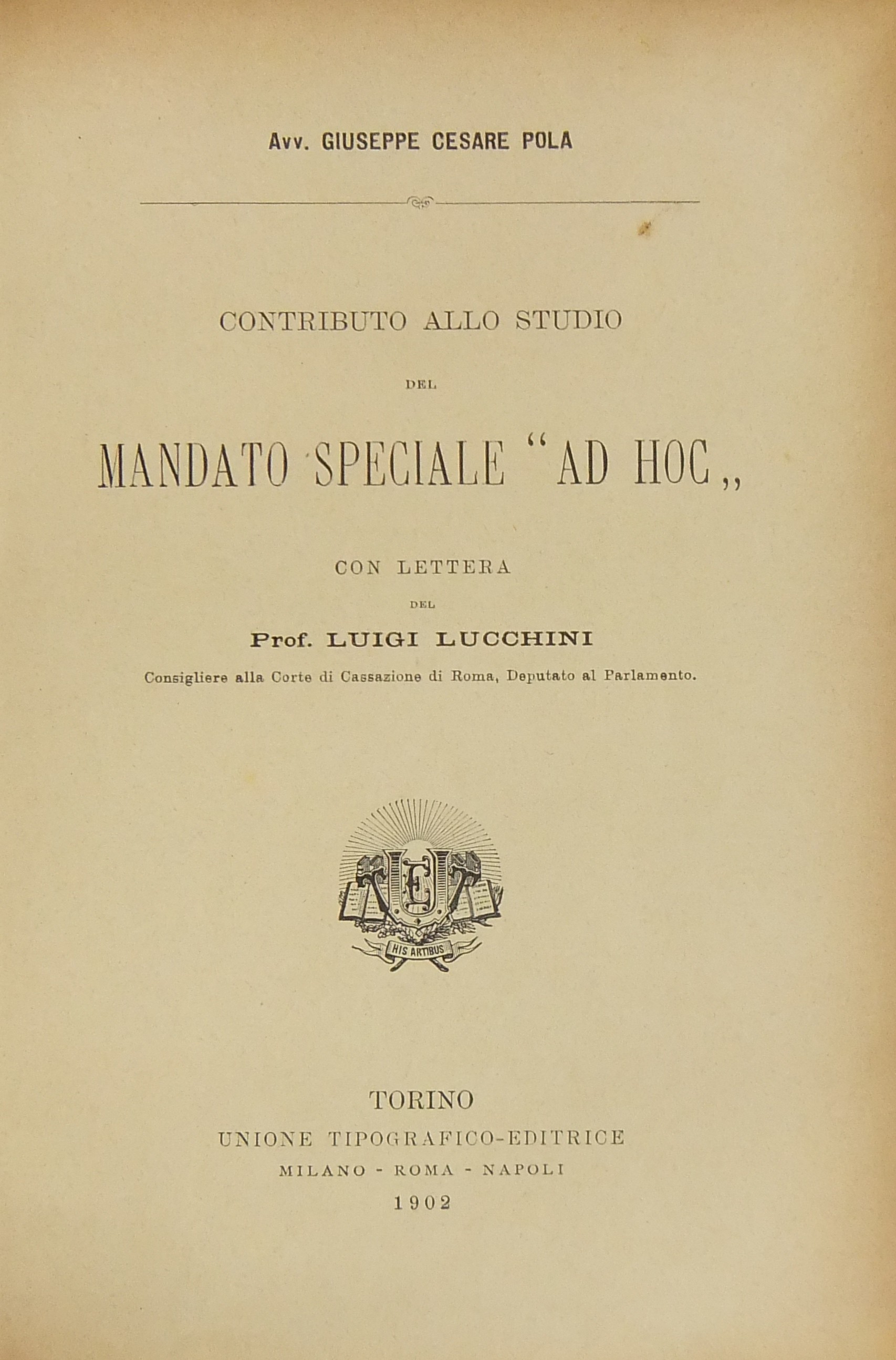 Contributo allo studio del mandato speciale ad hoc.