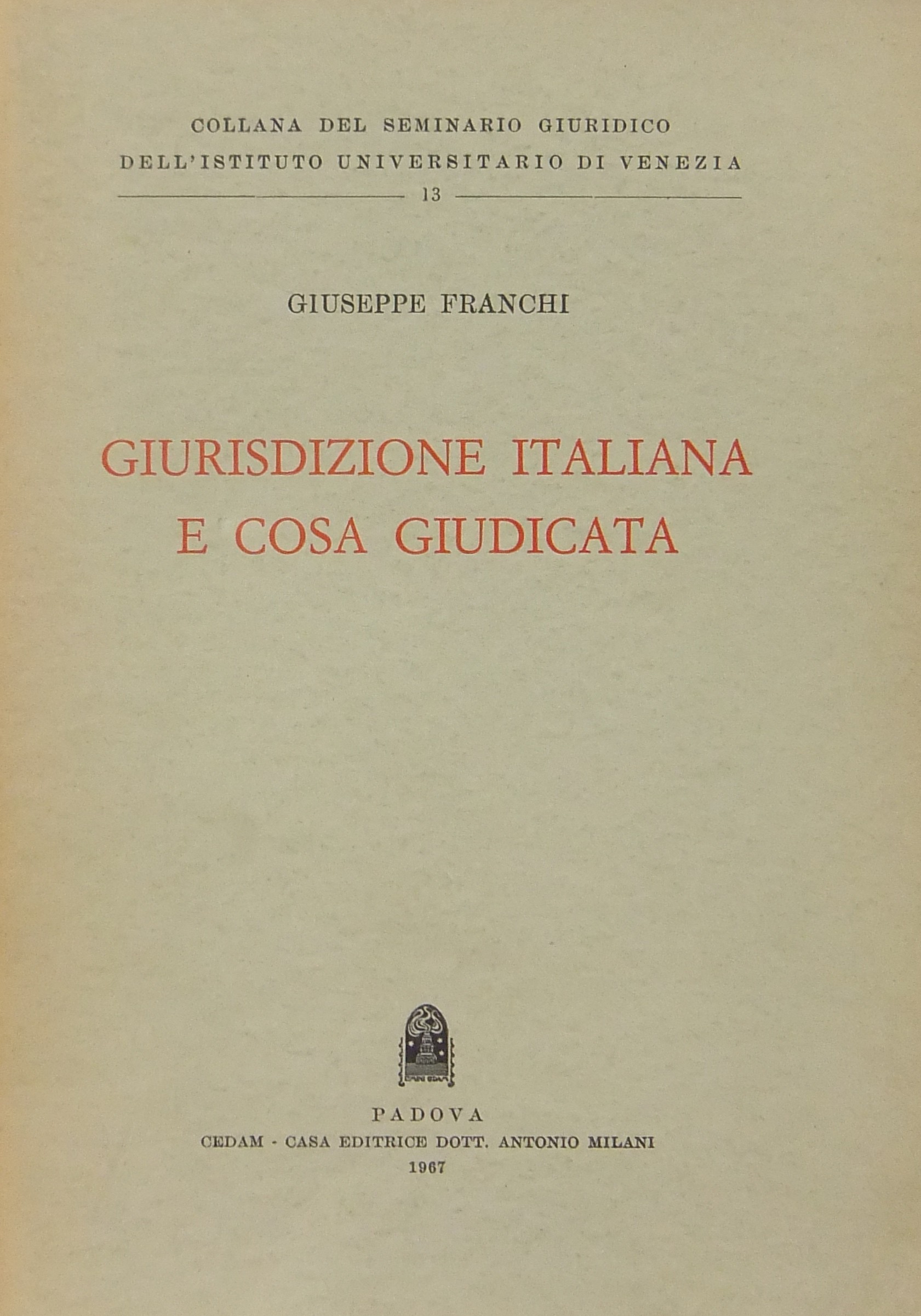Giurisdizione italiana e cosa giudicata
