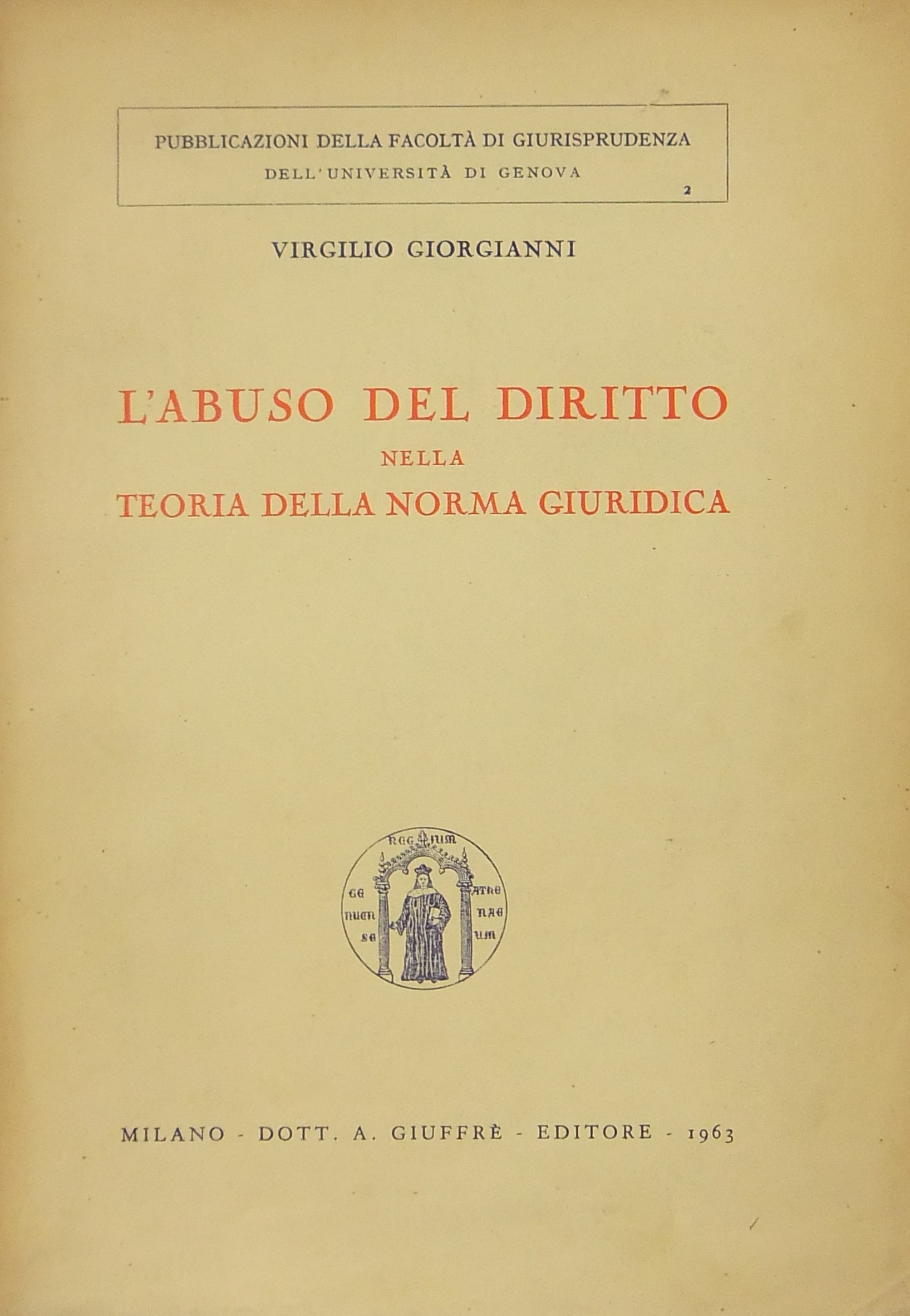 L'abuso del diritto nella teoria della norma giuridica