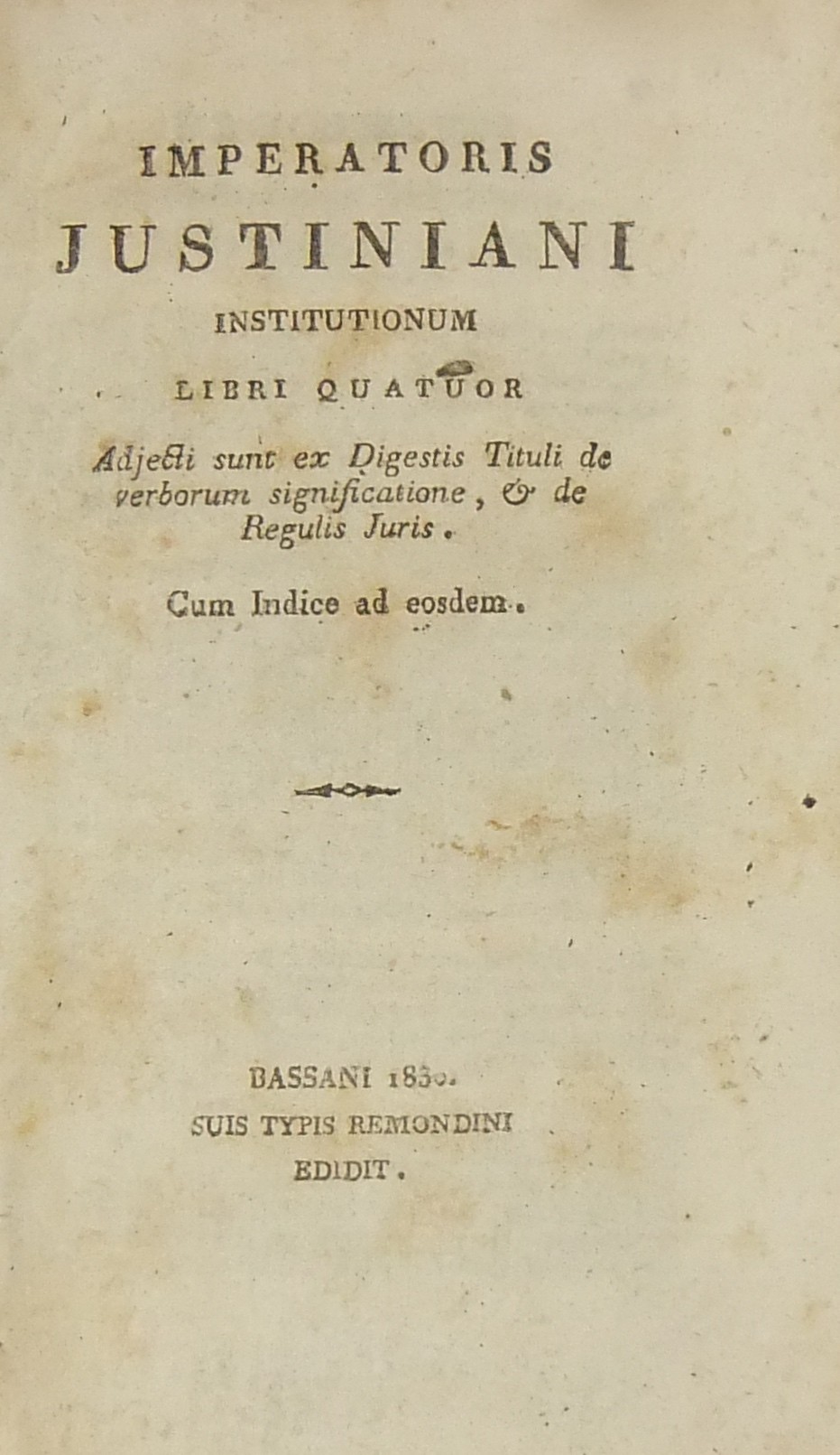Imperatoris Justiniani Institutionum Libri quatuor.