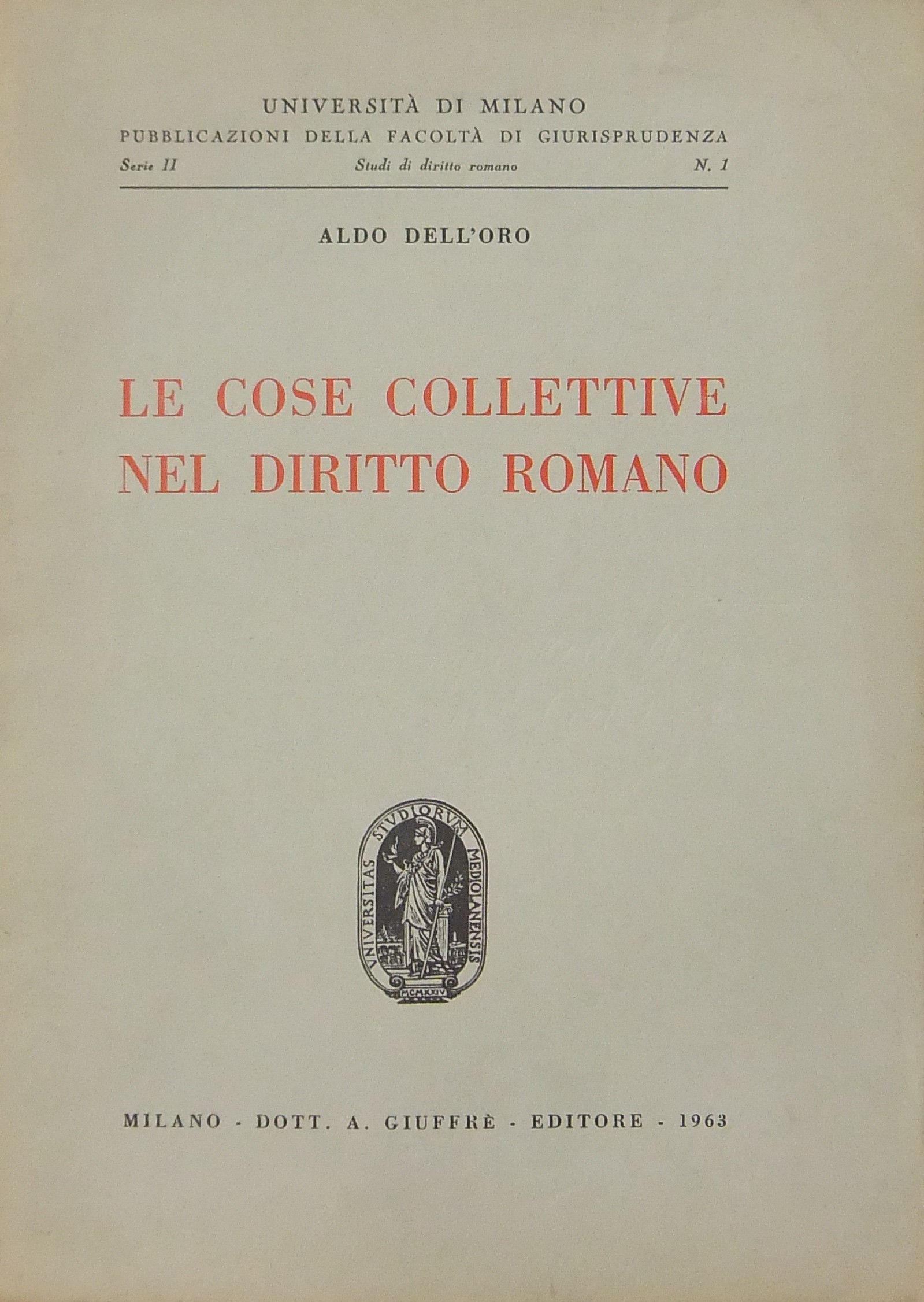 Le cose collettive nel diritto romano