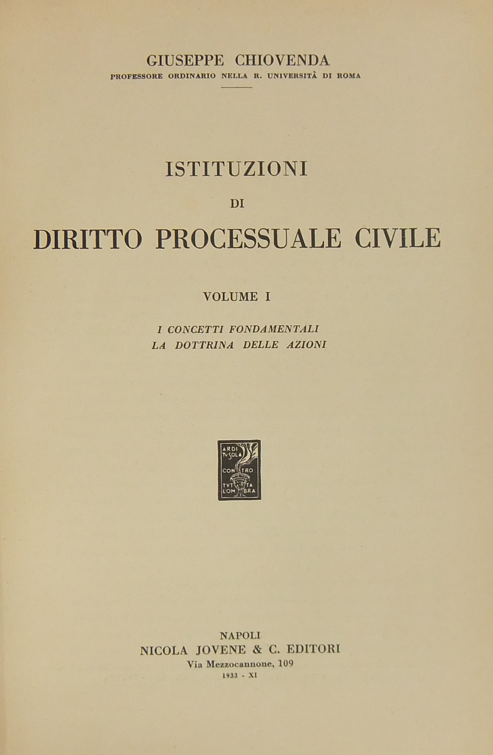 Istituzioni di diritto processuale civile.