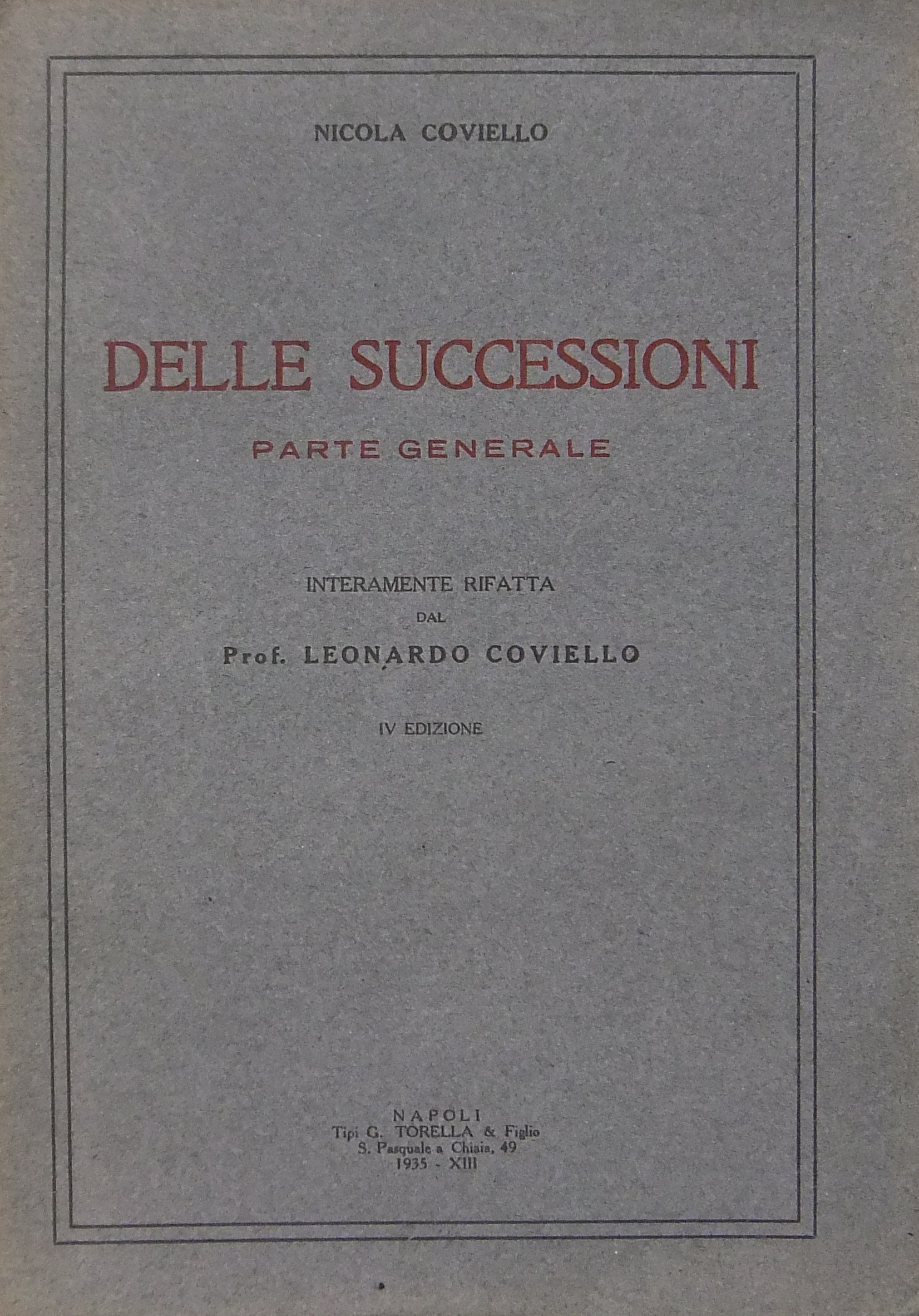 Delle successioni. Parte generale.