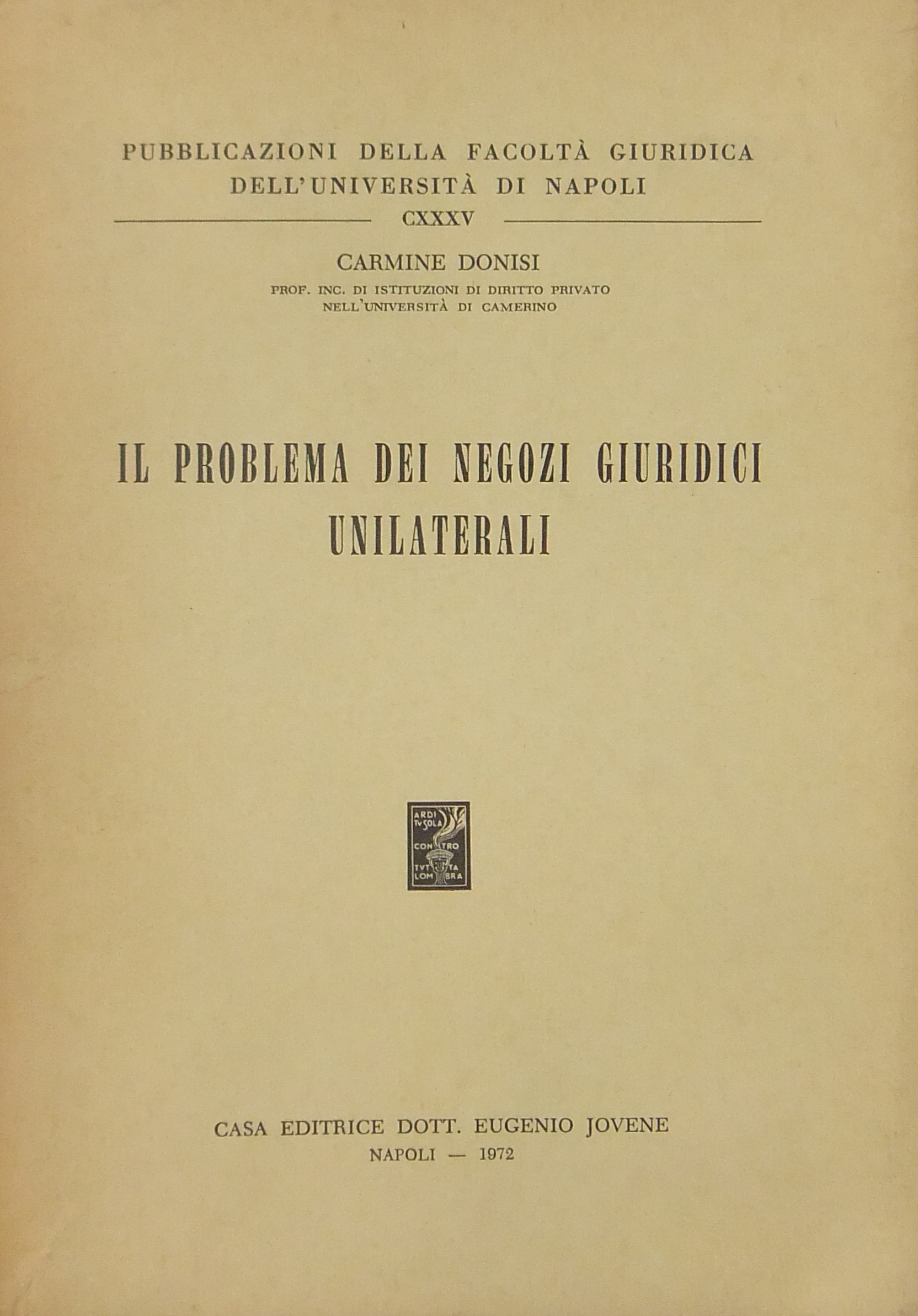 Il problema dei negozi giuridici unilaterali