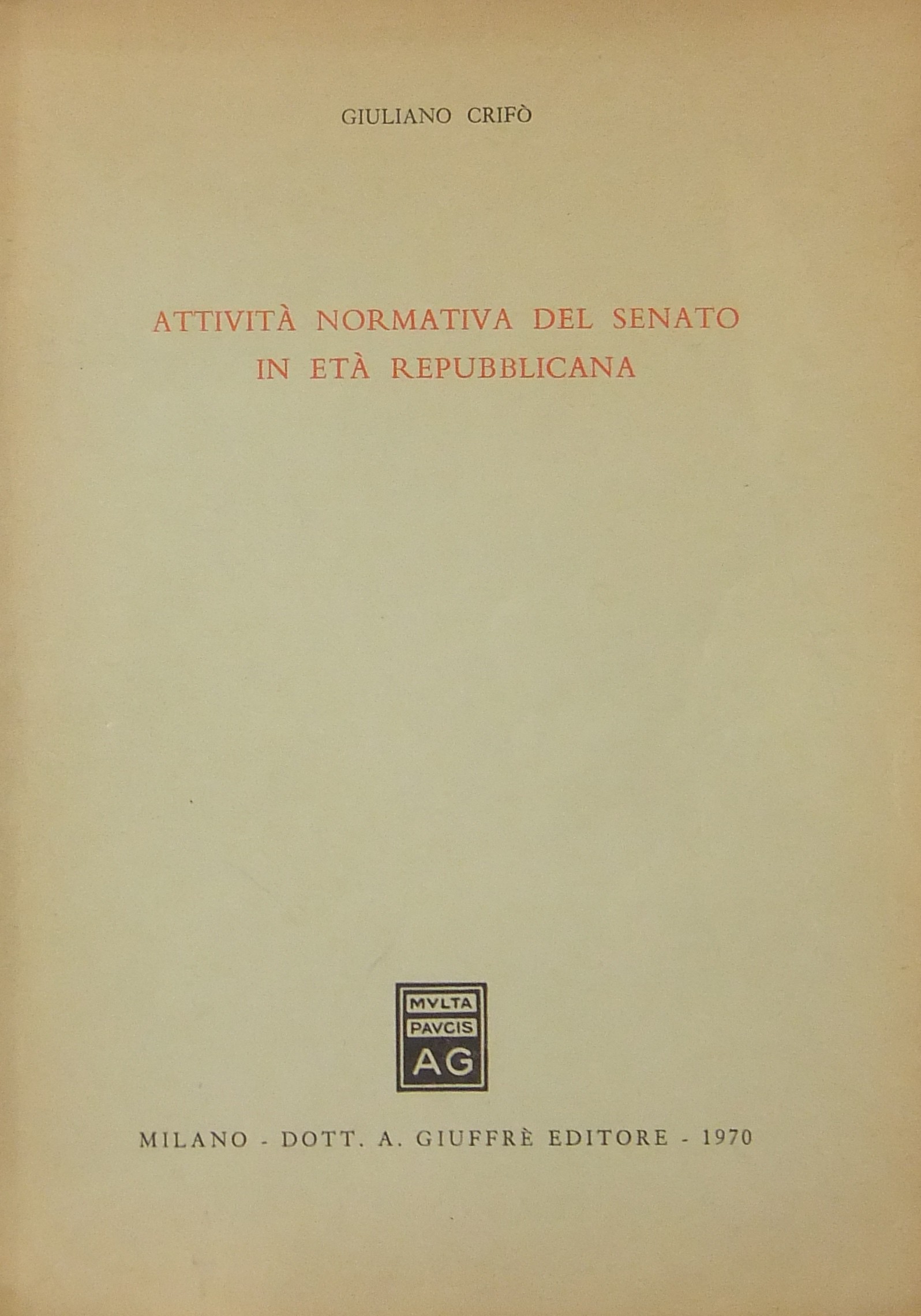 Attività normativa del senato in età repubblicana