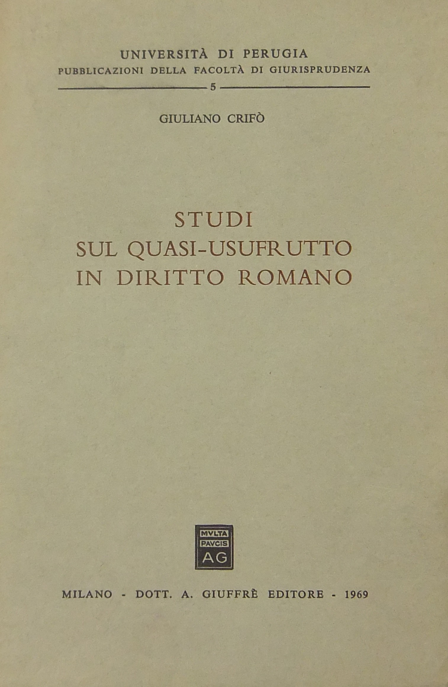 Studi sul quasi-usufrutto in diritto romano