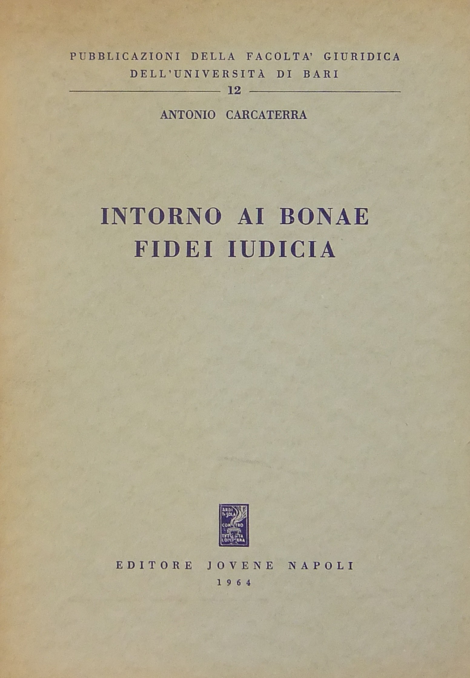 Intorno ai bonae fidei iudicia