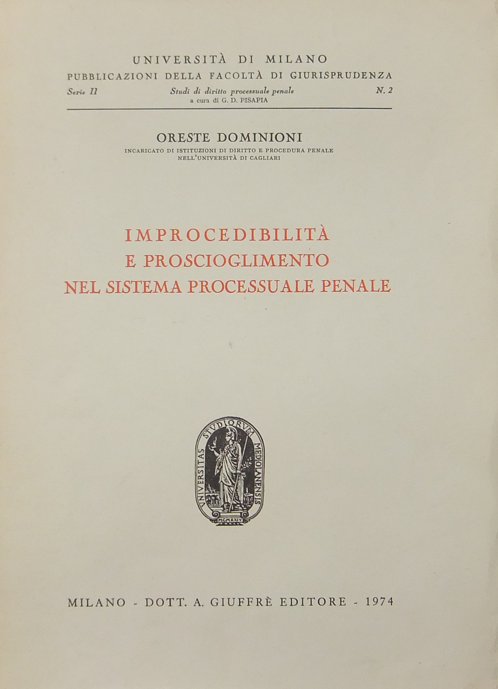 Improcedibilità e proscioglimento nel sistema processuale penale