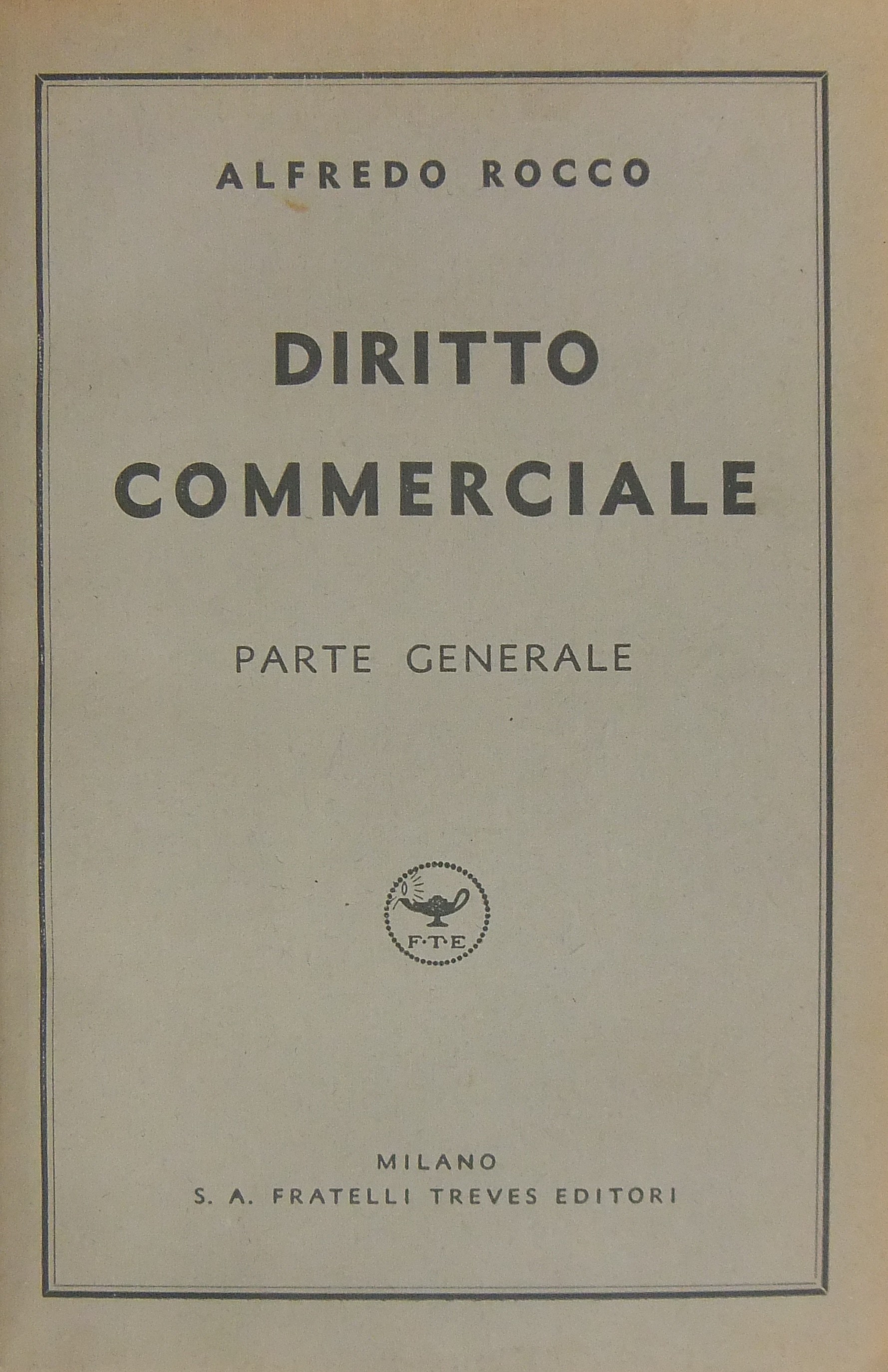 Diritto commerciale. Parte generale