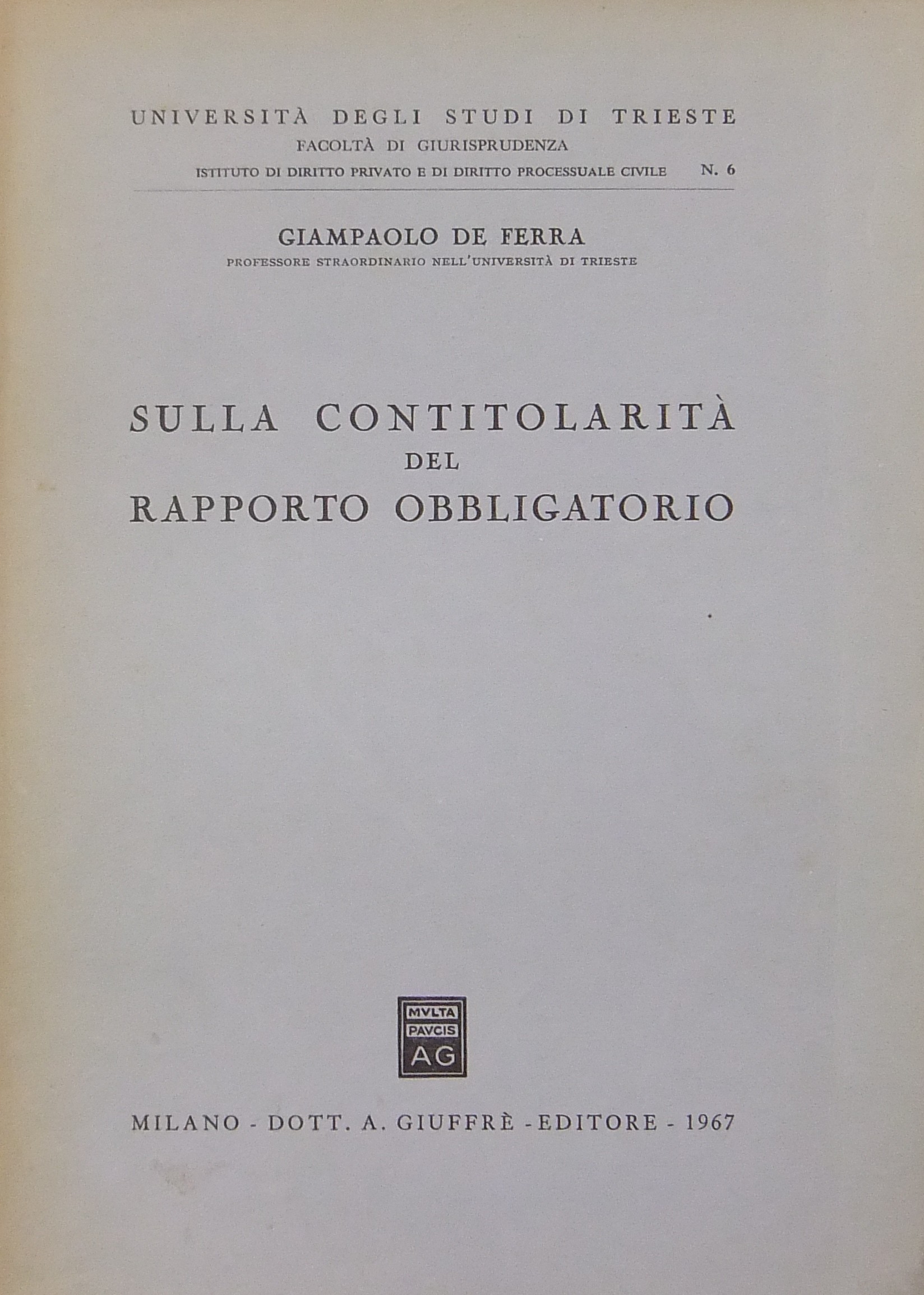 Sulla contitolarità del rapporto obbligatorio
