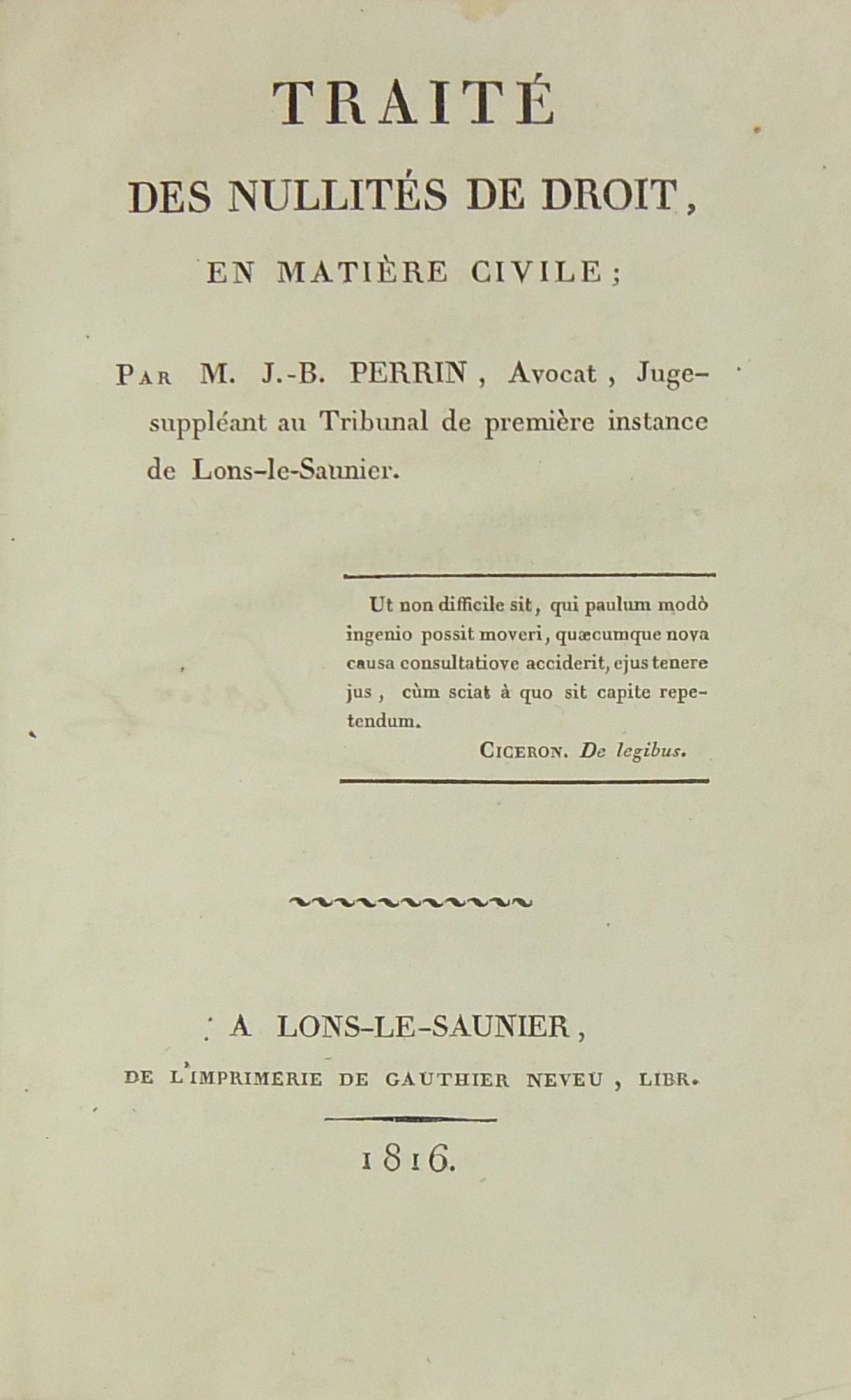 Traite des nullites de droit en materie civile