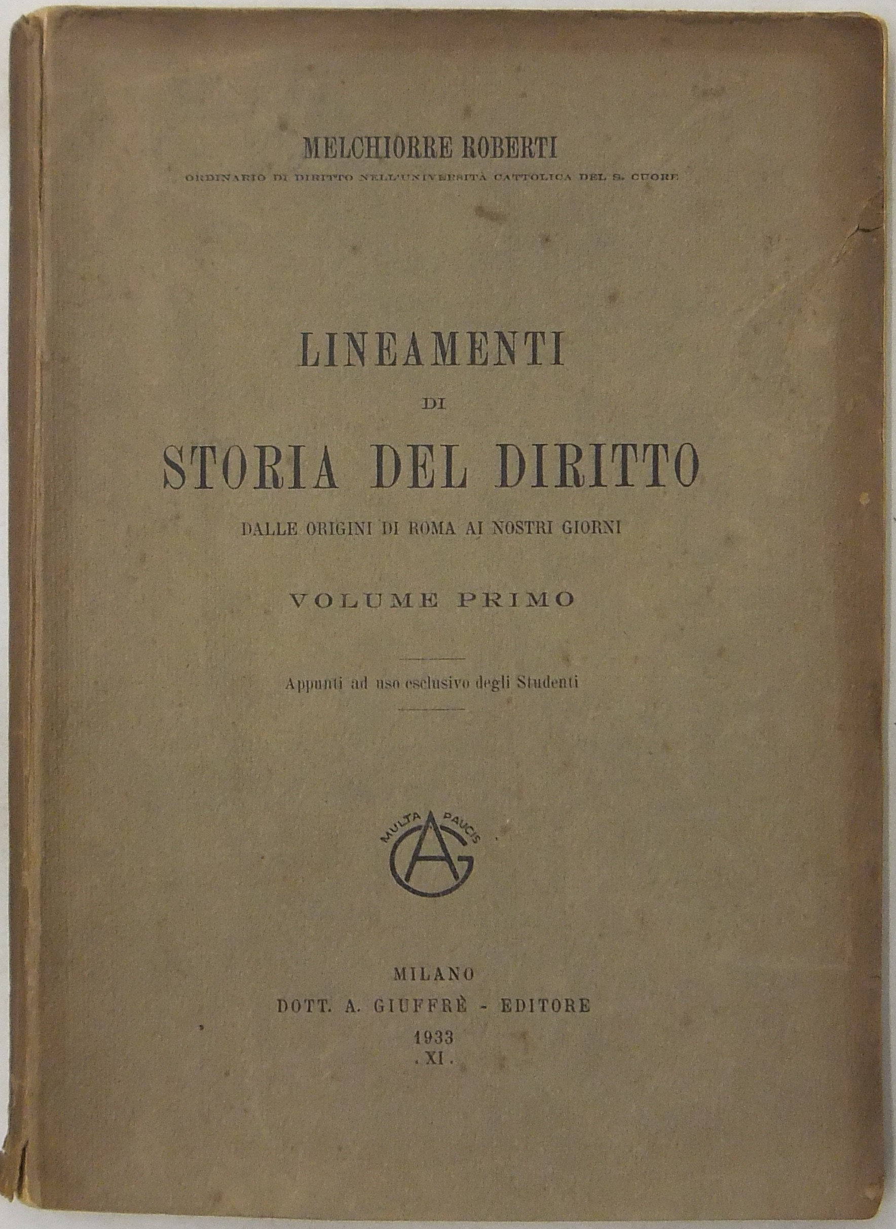 Lineamenti di storia del diritto dalle origini di Roma ai nostri giorni
