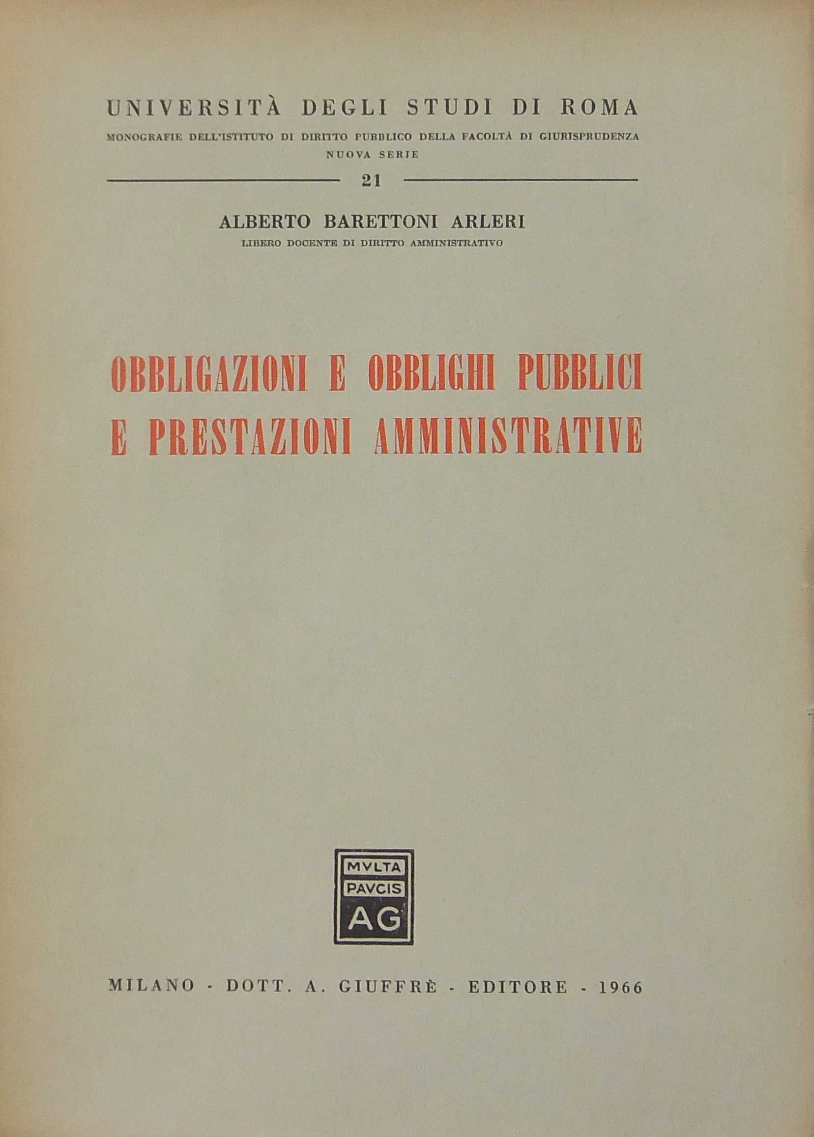 Obbligazioni e obblighi pubblici e prestazioni amministrative