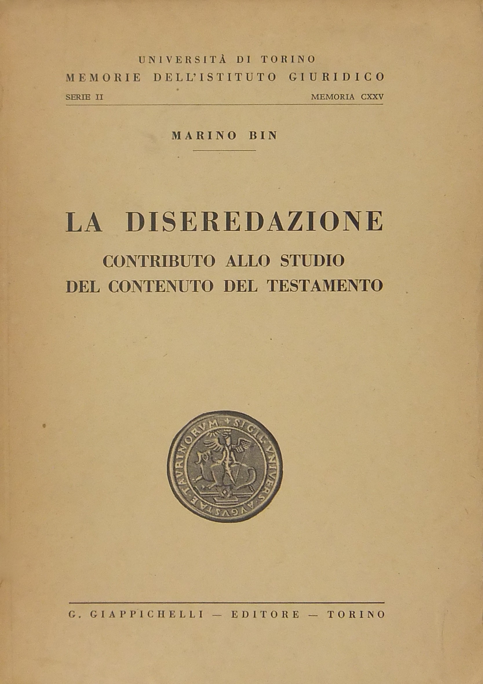 La diseredazione. Contributo allo studio del contenuto del testamento