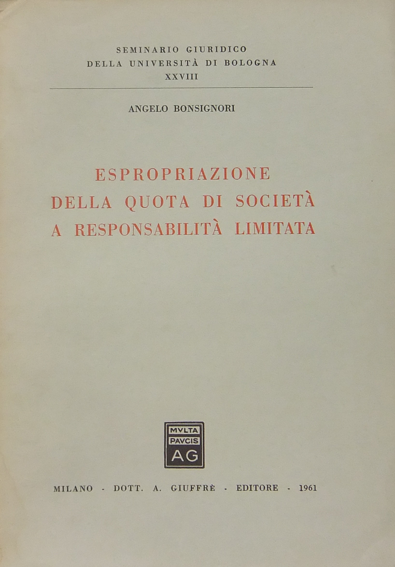 Espropriazione della quota di società a responsabilità limitata