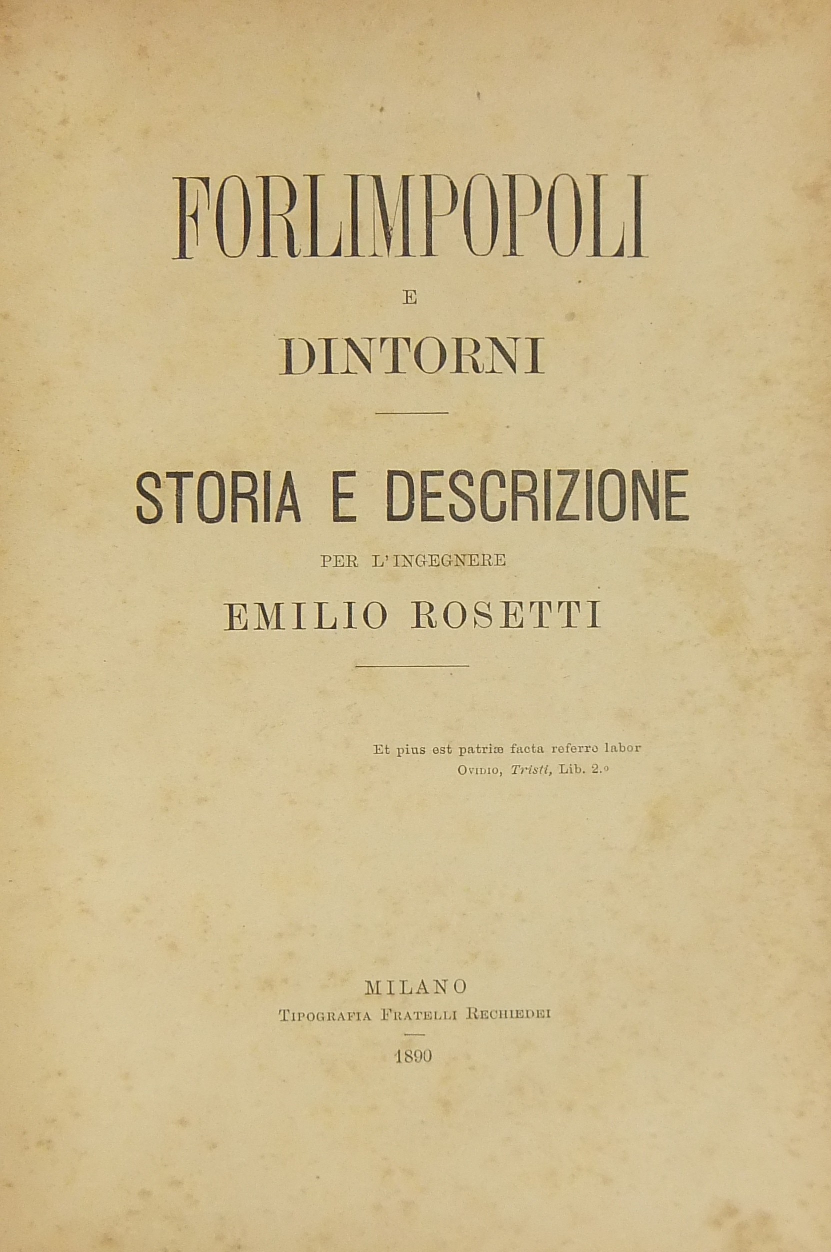 Forlimpopoli e dintorni. Storia e descrizione