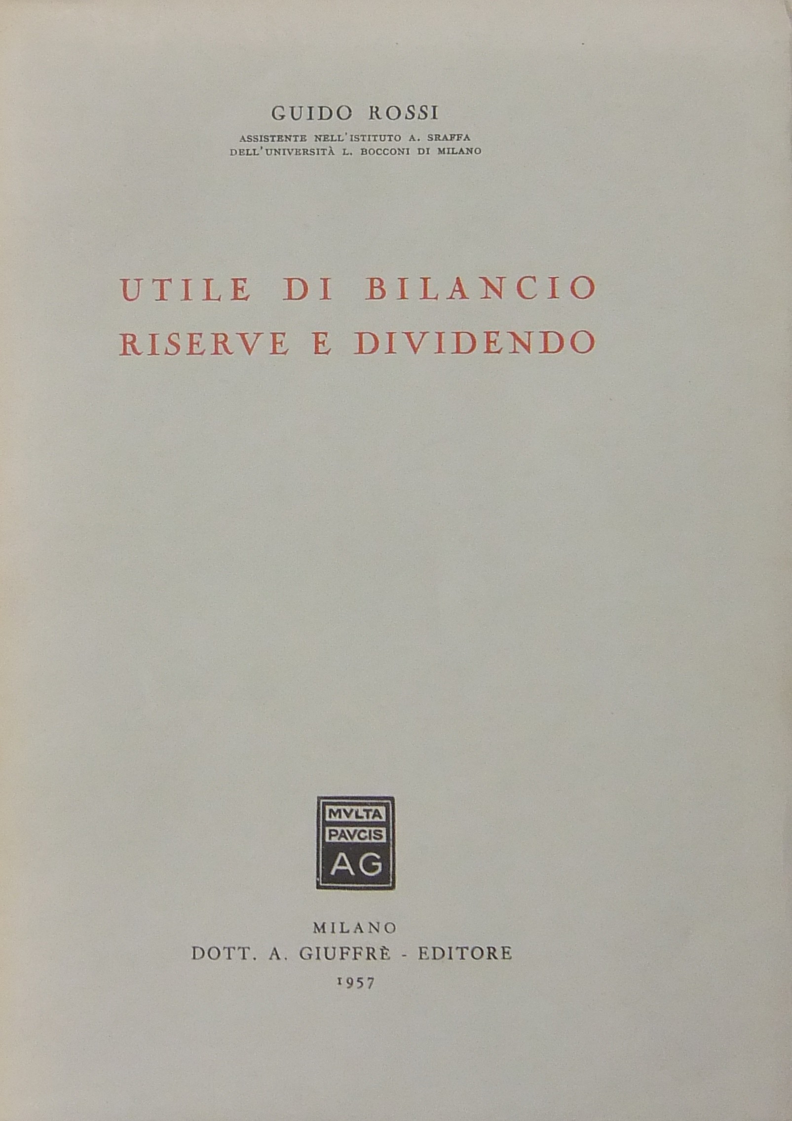 Utile di bilancio riserve e dividendo