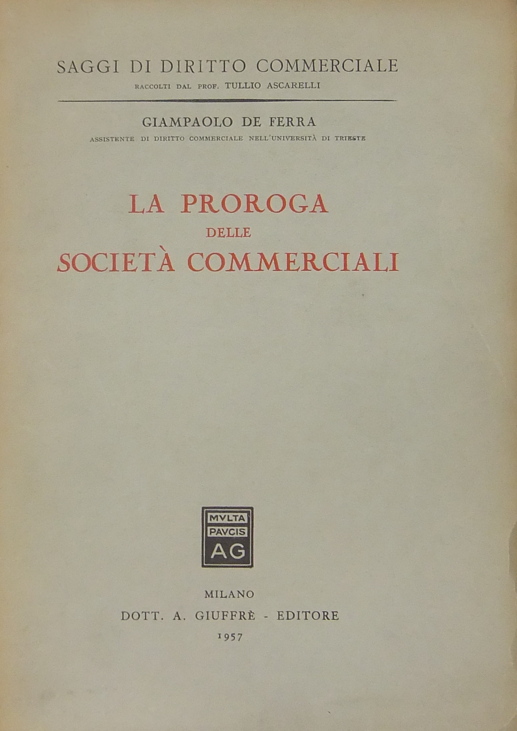 La proroga delle società commerciali
