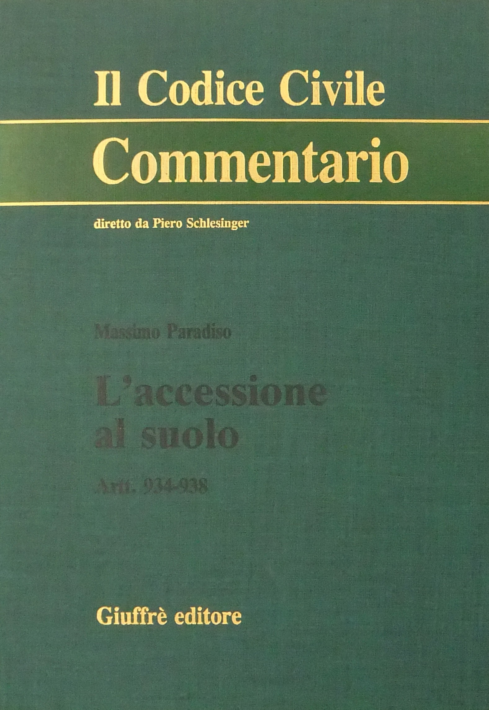 L'accessione al suolo. Artt. 934-938