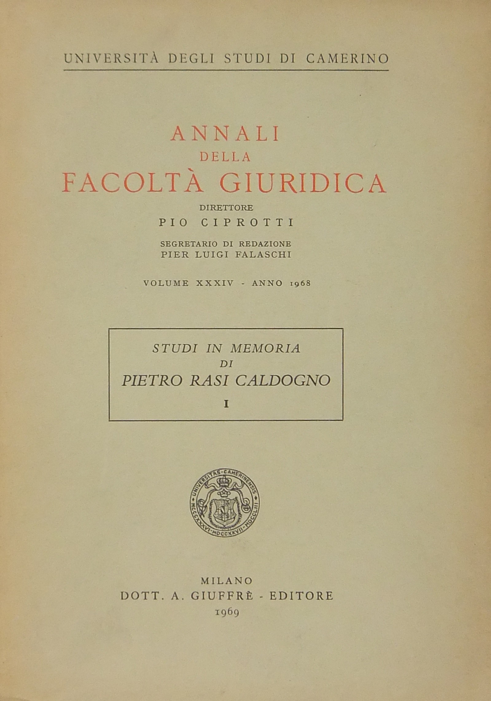 Studi in memoria di Pietro Rasi Caldogno
