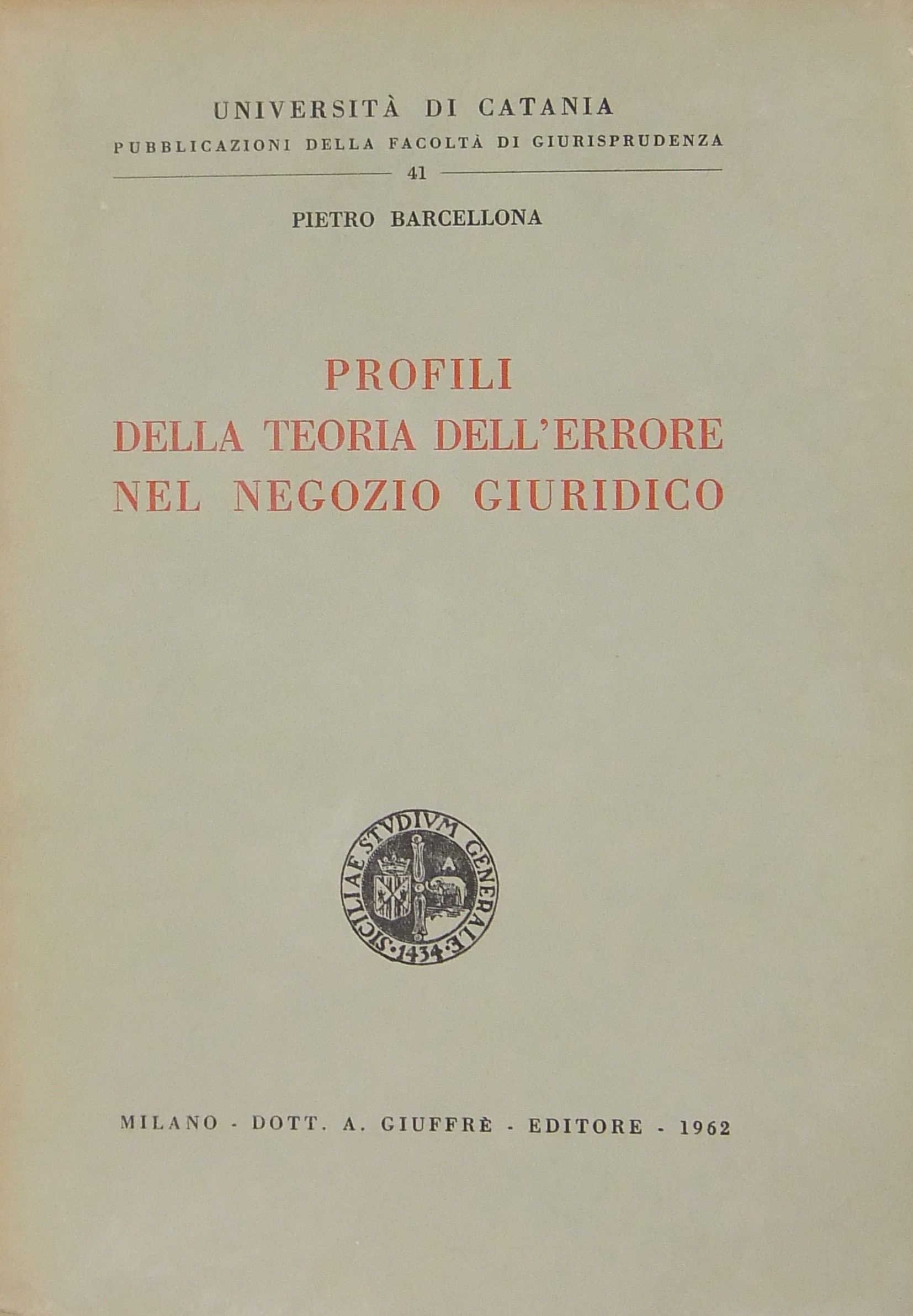 Profili della teoria dell'errore nel negozio giuridico
