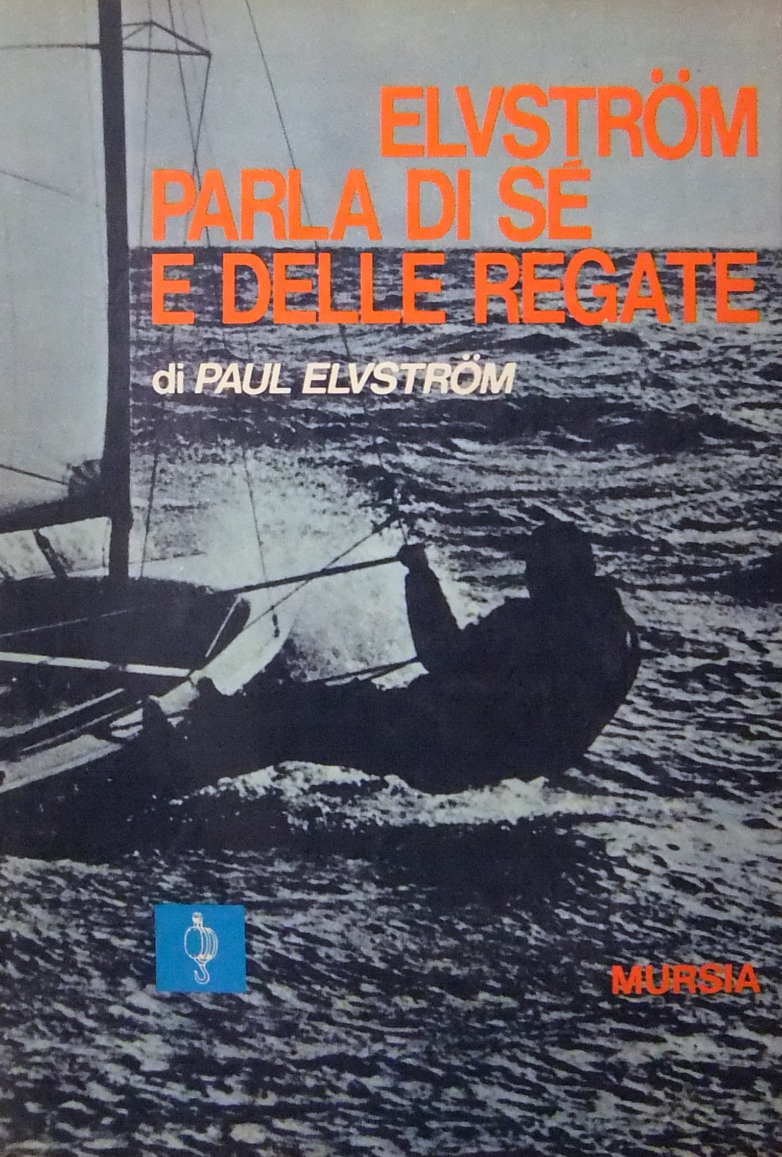 Elvstrom parla di se e delle regate.