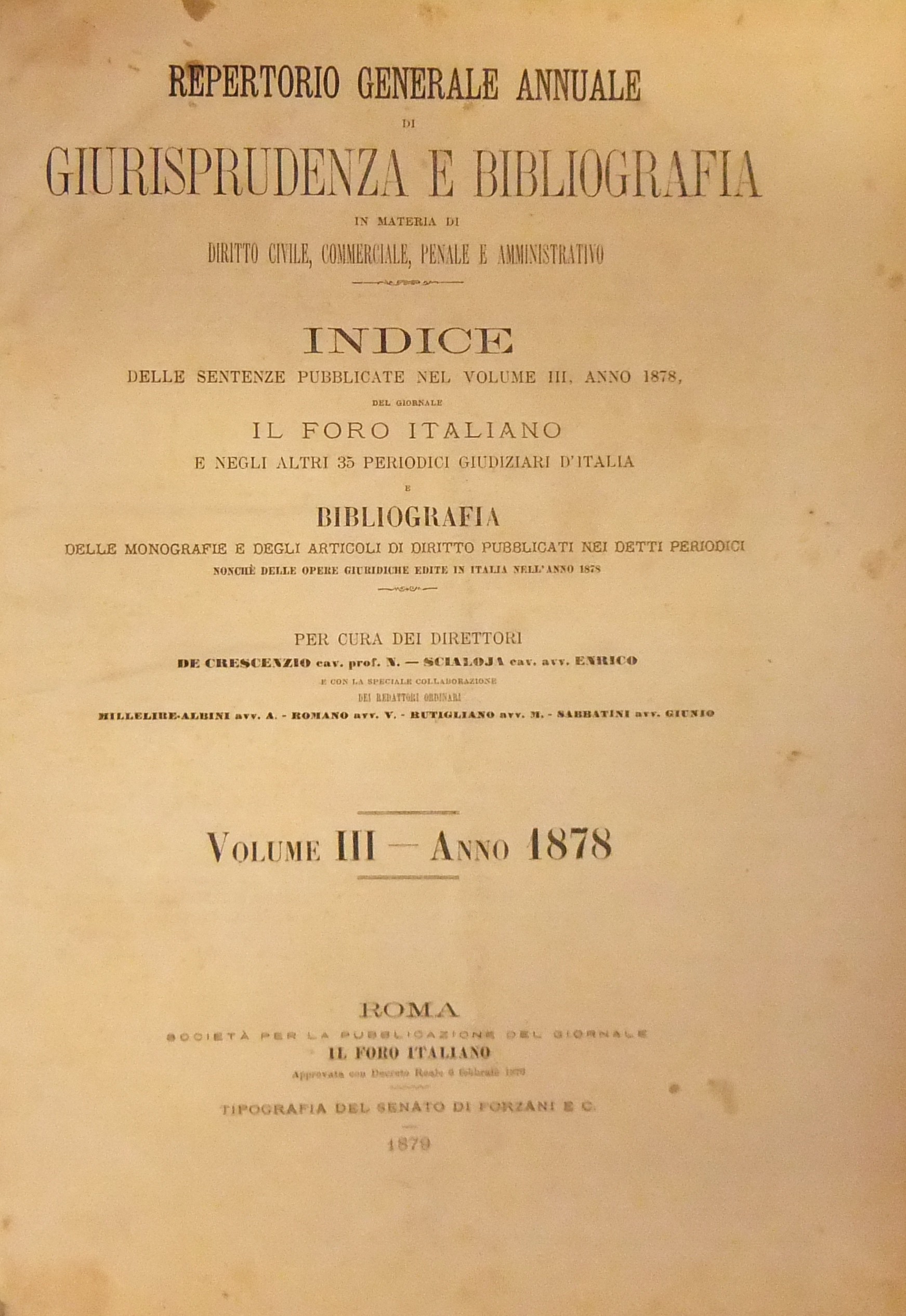 Repertorio Generale Annuale del Foro Italiano. Vol. III - Anno 1878