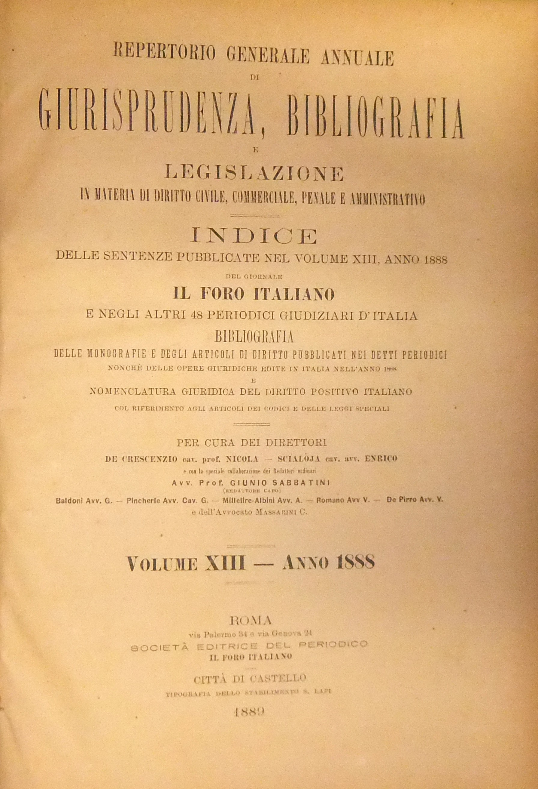 Repertorio Generale Annuale del Foro Italiano. Vol. XIII - Anno 1888