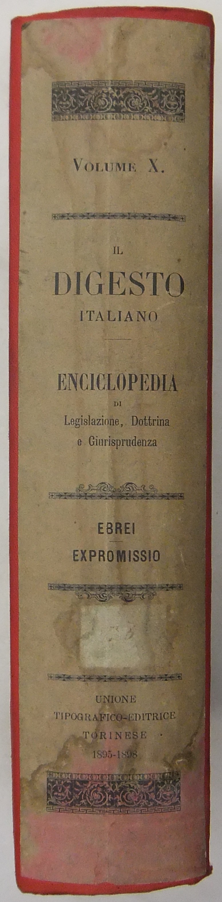 Il Digesto Italiano. Vol. X - Ebrei-Expromissio