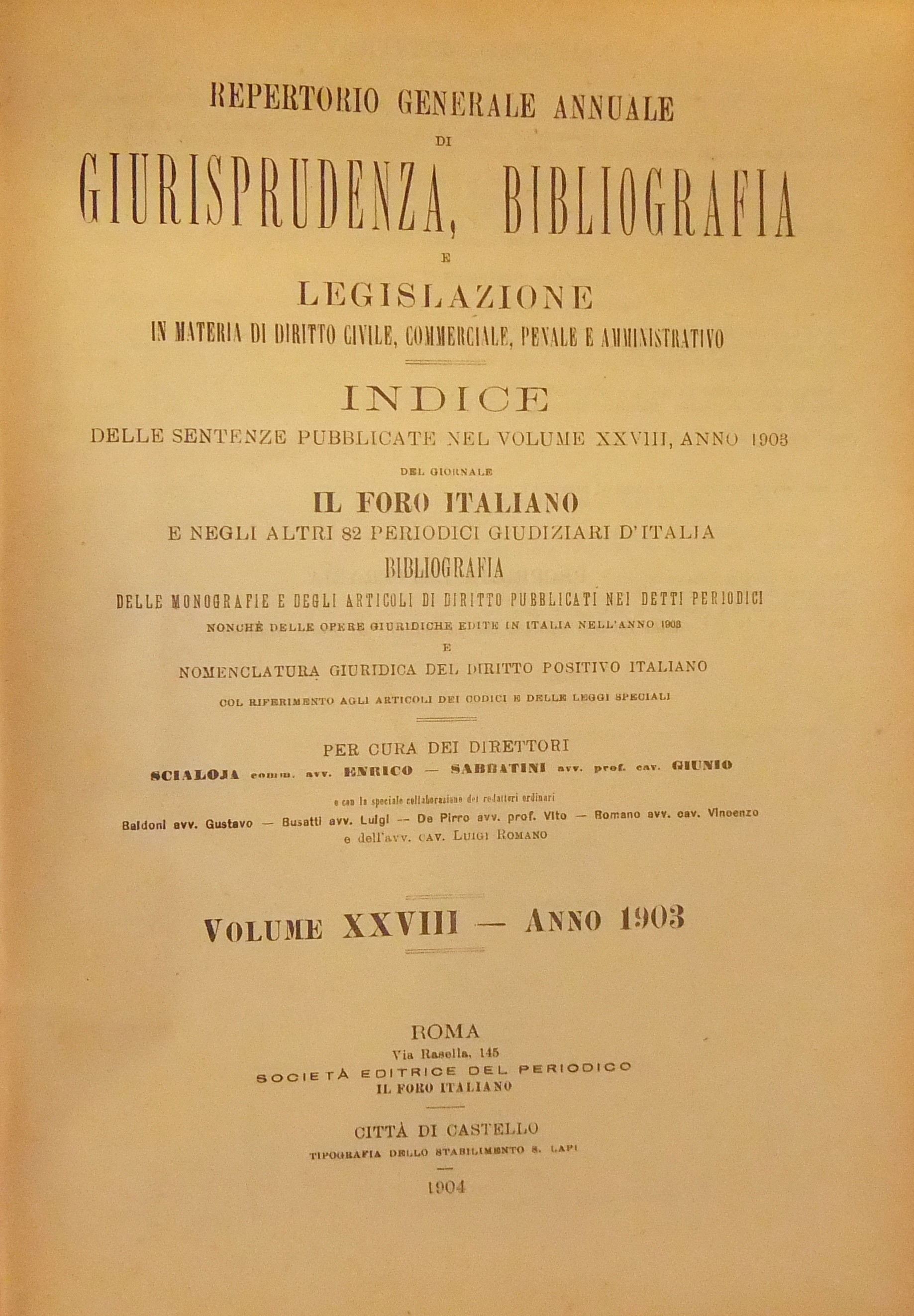 Repertorio Generale Annuale del Foro Italiano. Vol. XXVIII - Anno 1903
