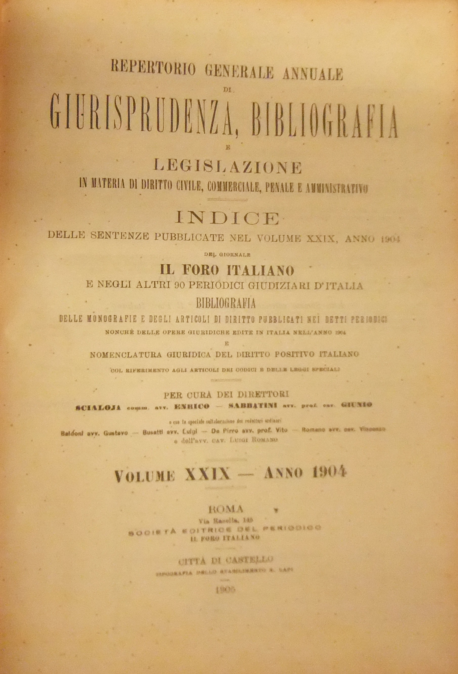Repertorio Generale Annuale del Foro Italiano. Vol. XXIX - Anno 1904