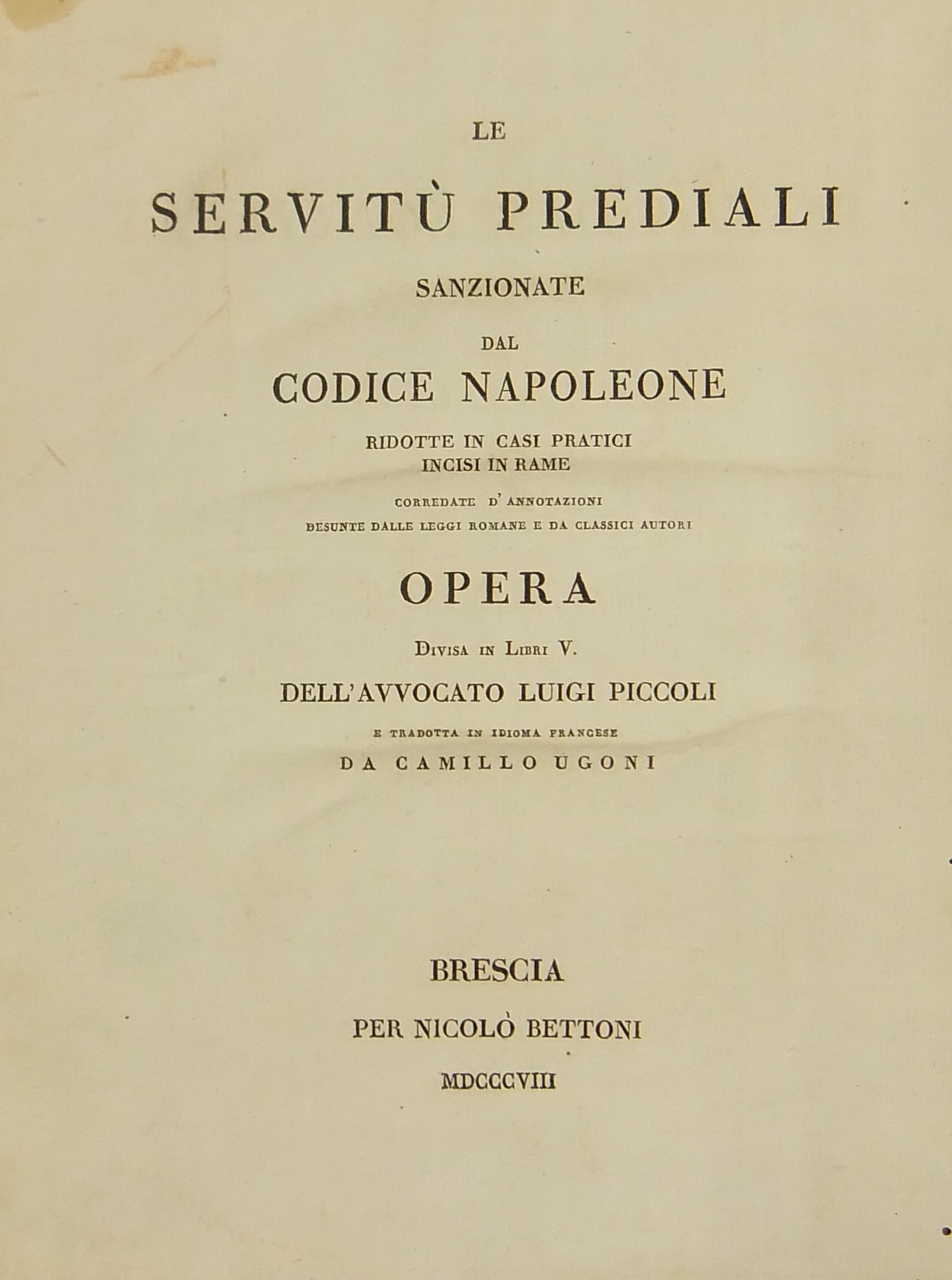 Le servitu prediali sanzionate dal Codice Napoleone