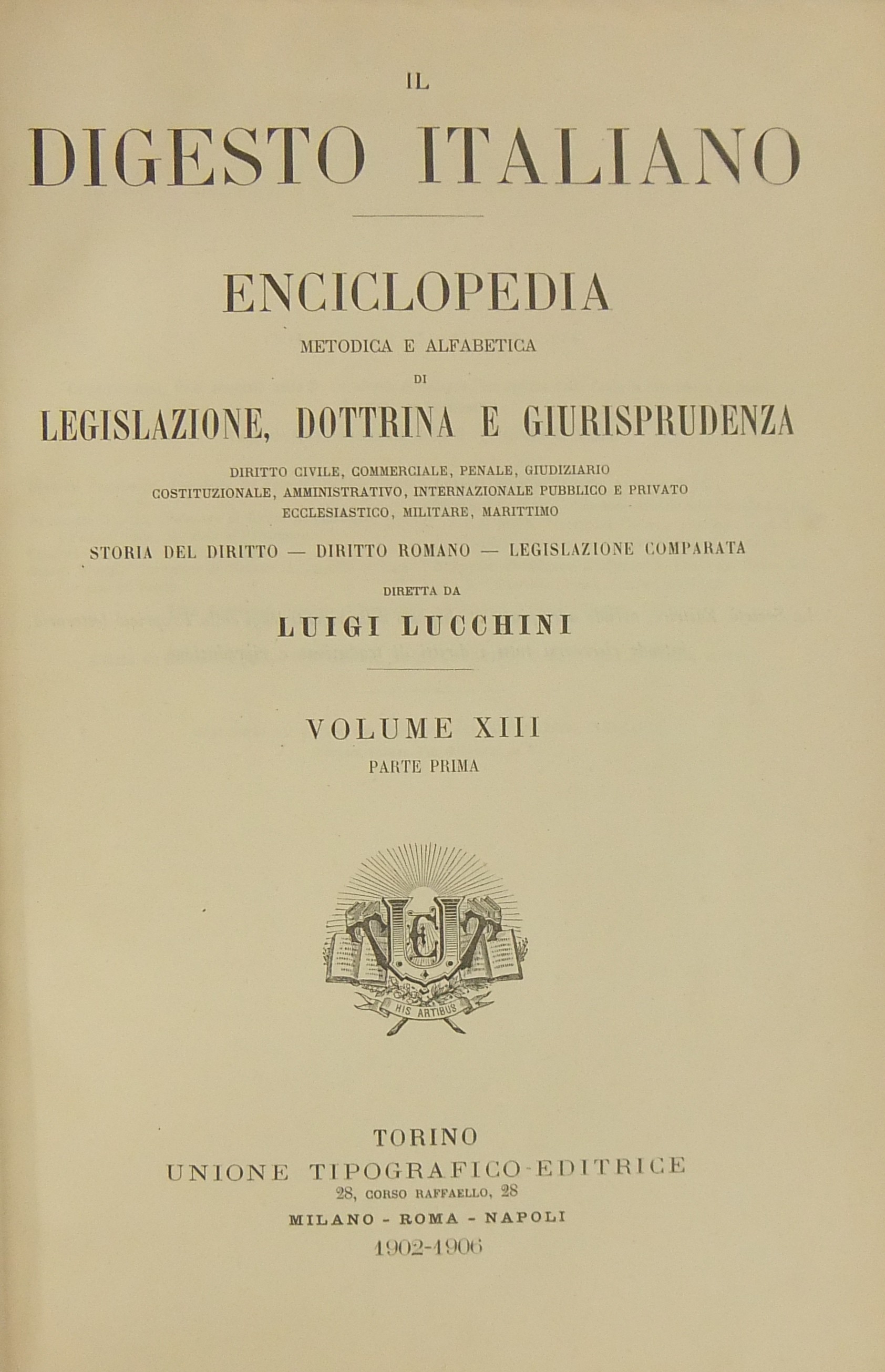 Il Digesto Italiano. Vol. XIII - parte prima - Ibernazione-Interdizione