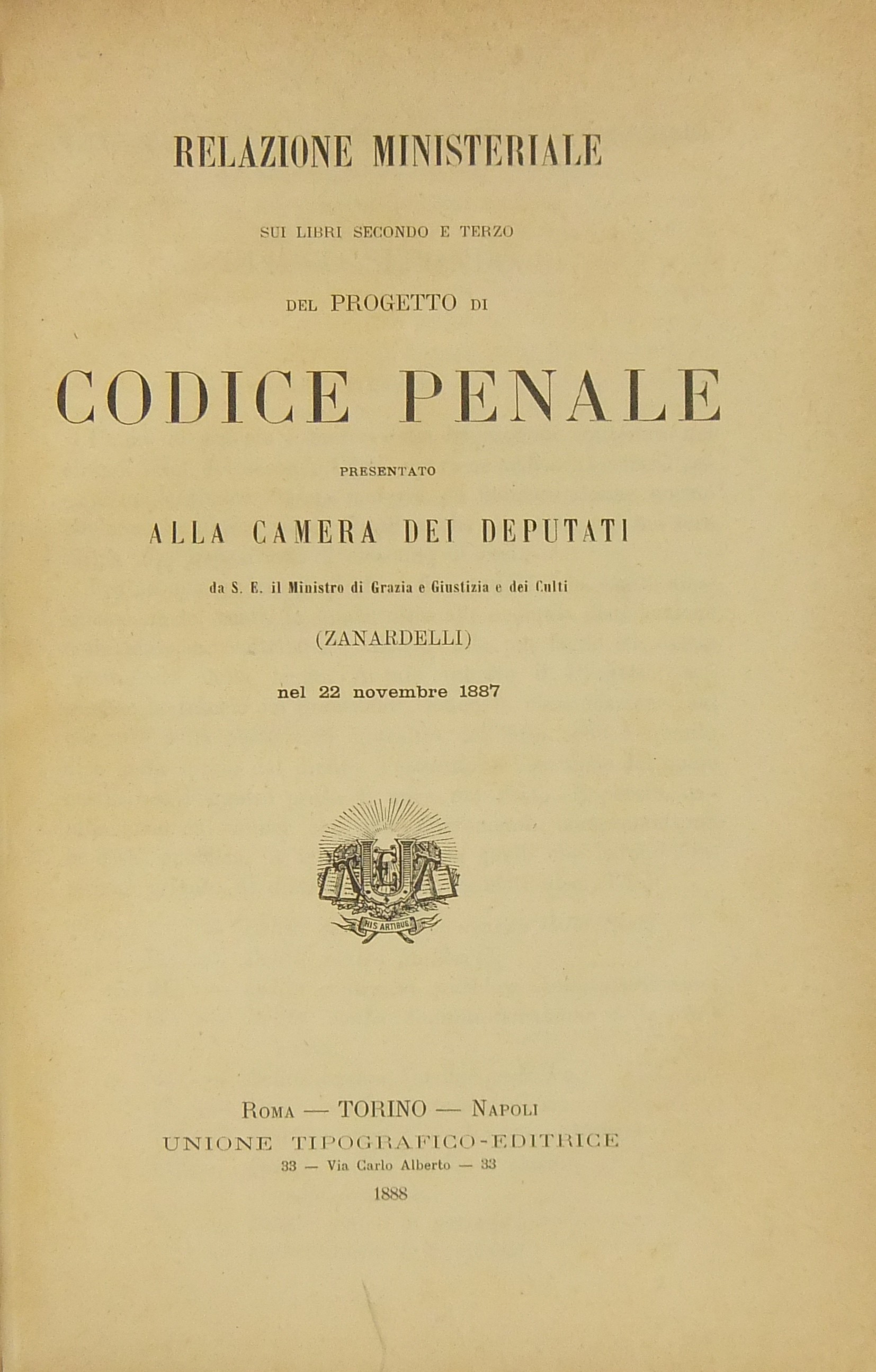 Relazione ministeriale sui Libri secondo e terzo del Progetto di Codice Penale