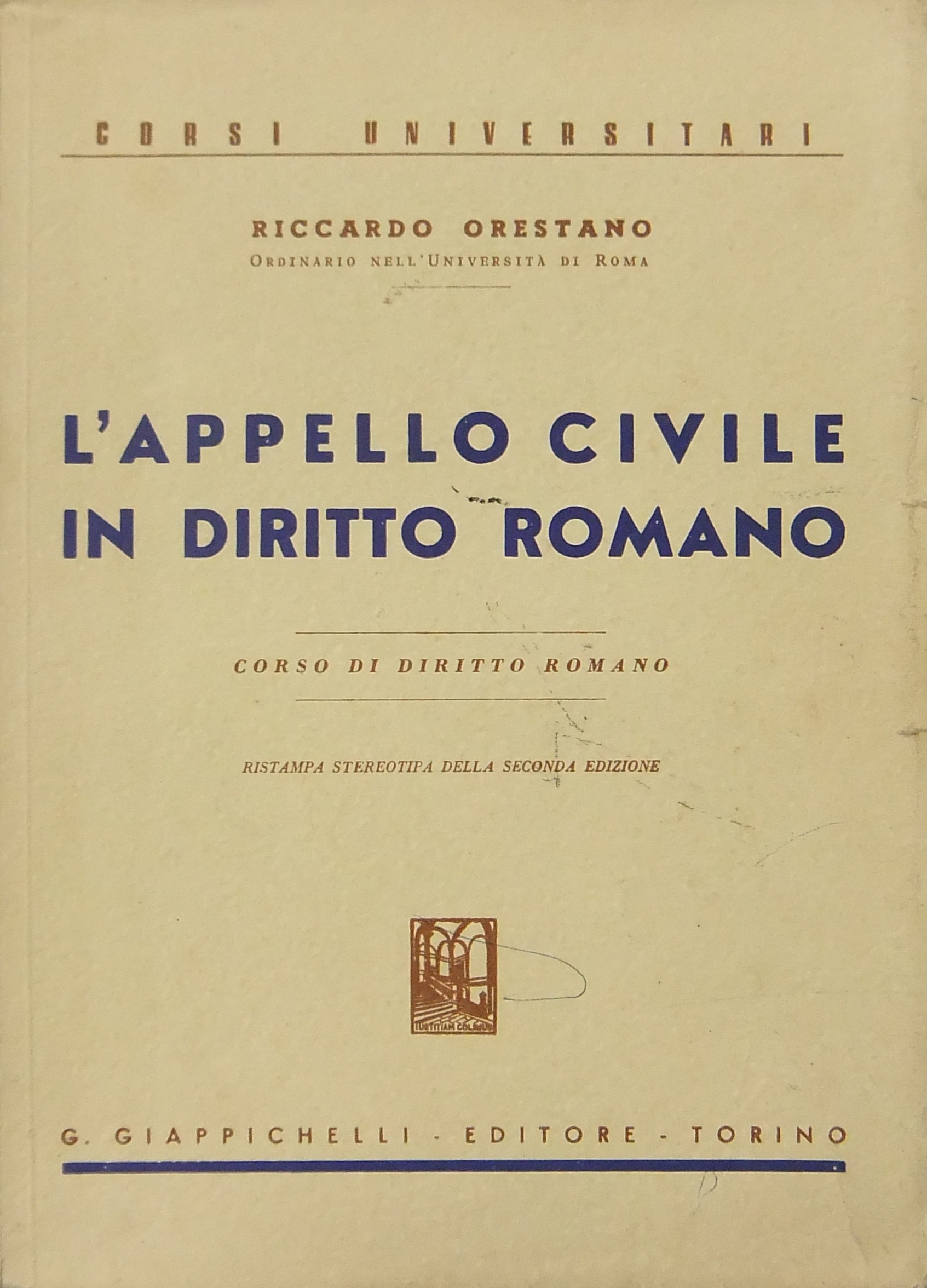 L'appello civile in diritto romano. Corso di diritto romano