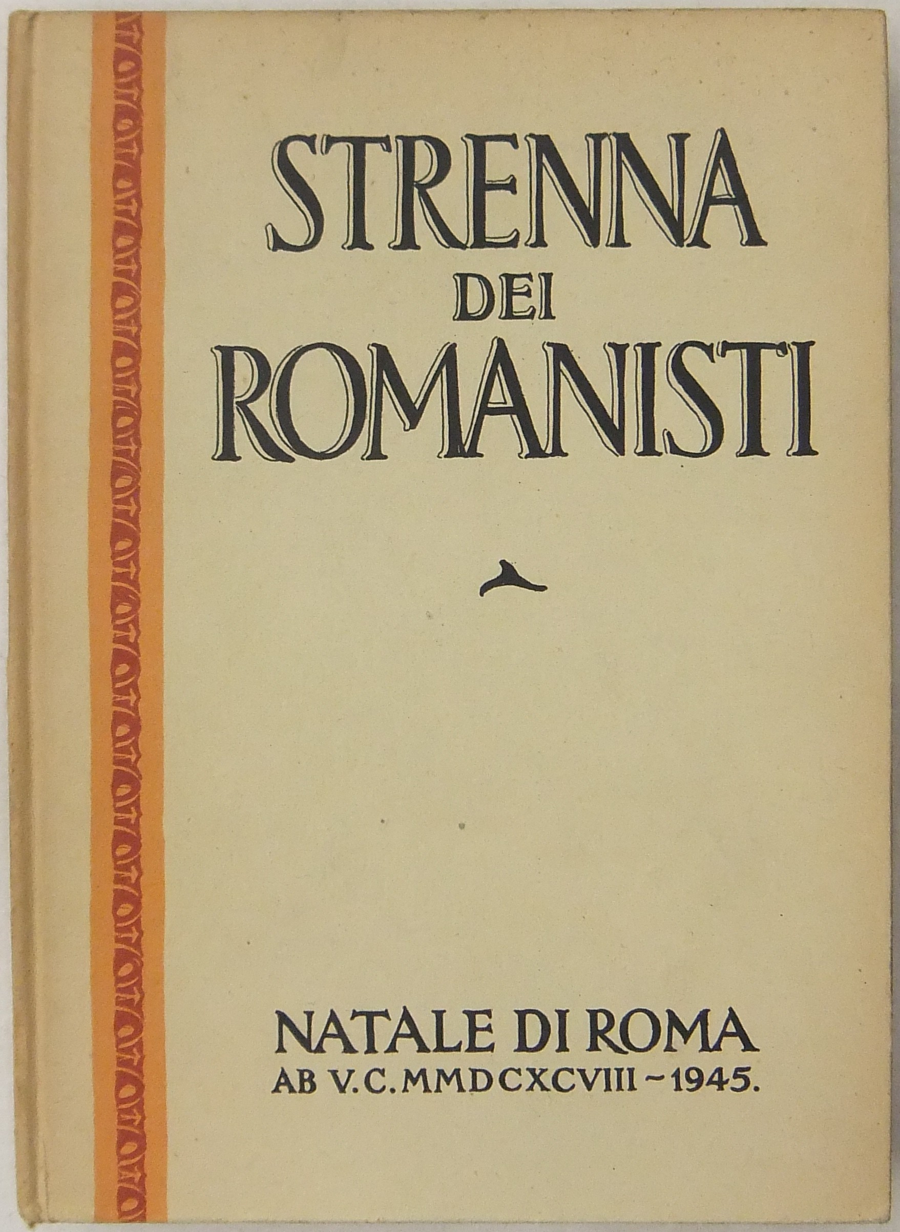 Strenna dei romanisti. Natale di Roma.