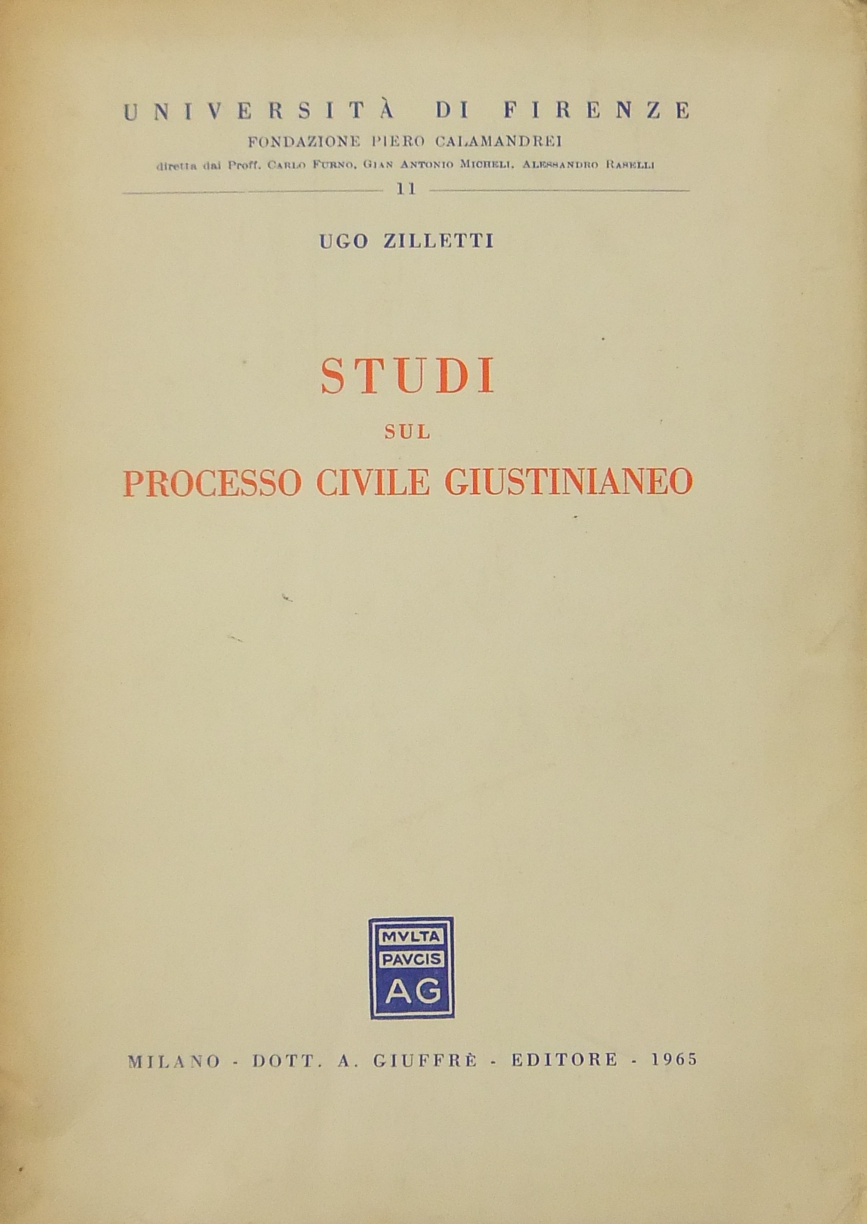 Studi sul processo civile giustinianeo