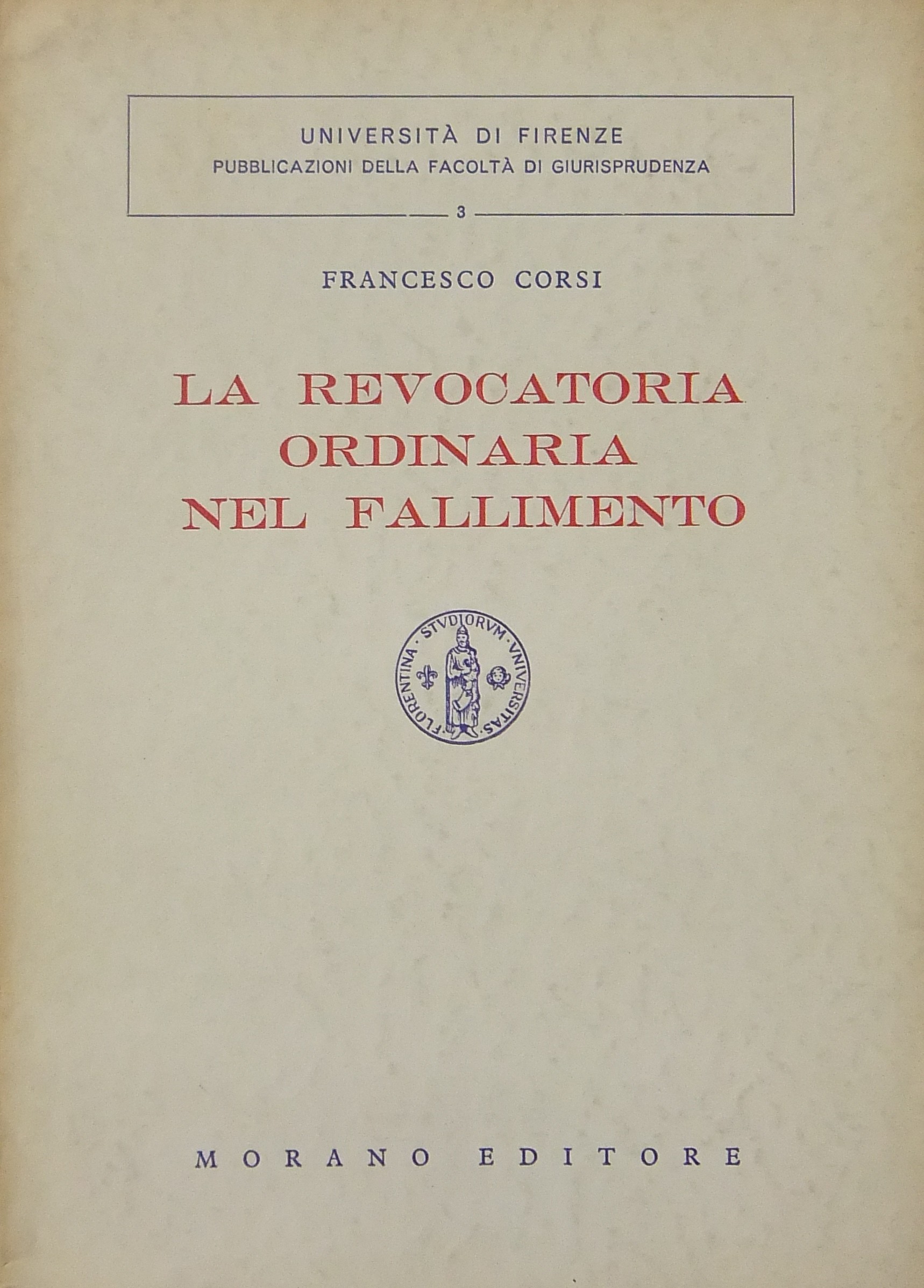 La revocatoria ordinaria nel fallimento