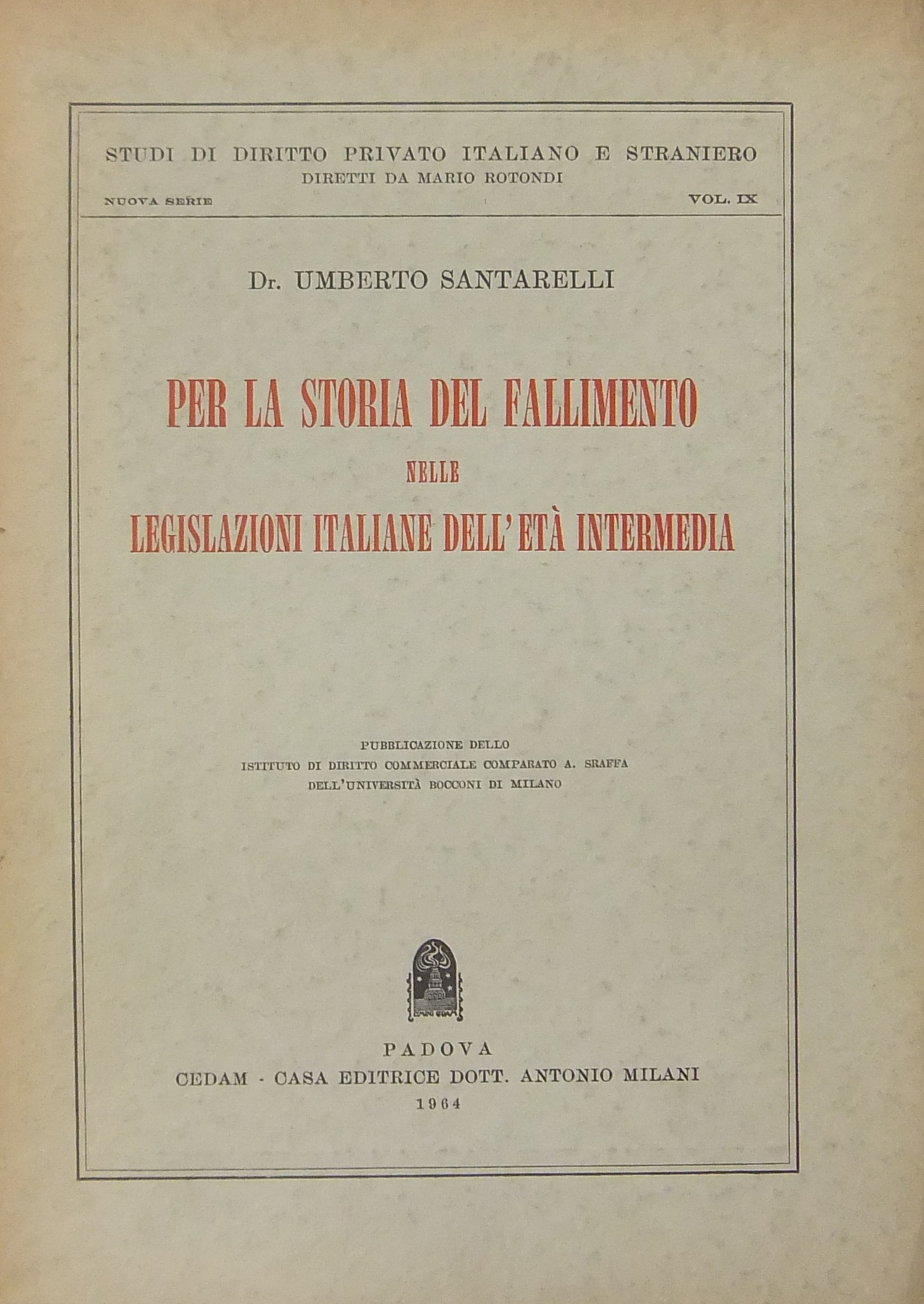 Per la storia del fallimento nelle legislazioni italiane dell'età intermedia