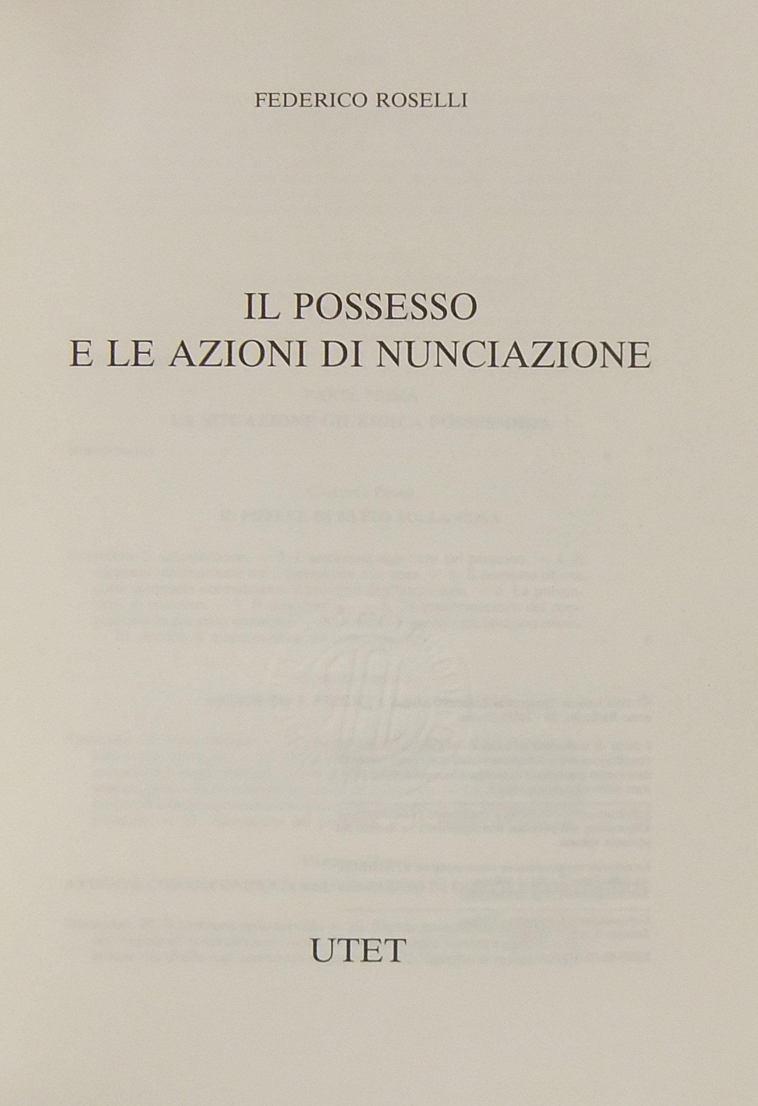 Il possesso e le azioni di nunciazione