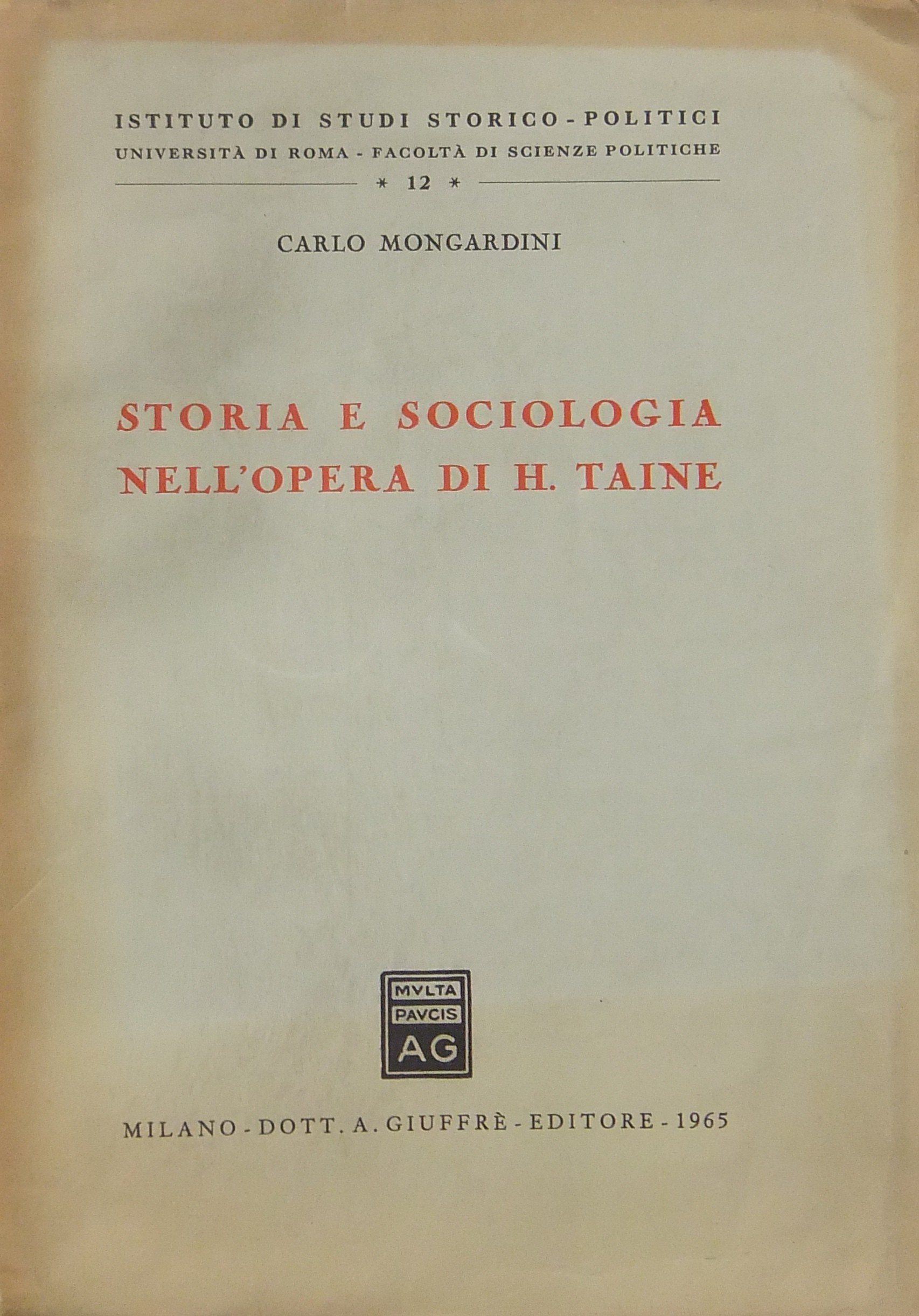 Storia e sociologia nell'opera di H. Taine