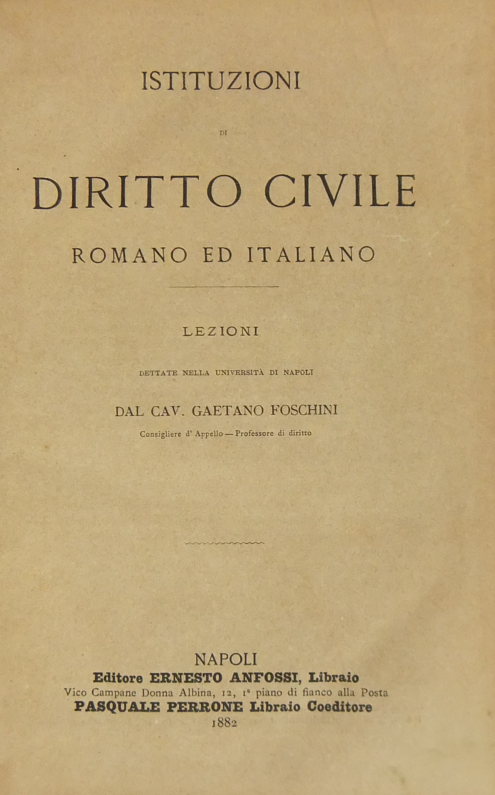 Istituzioni di diritto civile romano ed italiano.