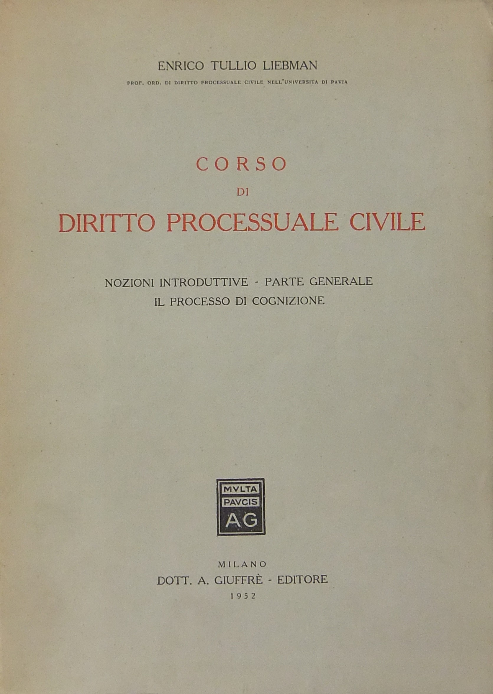 Corso di diritto processuale civile.