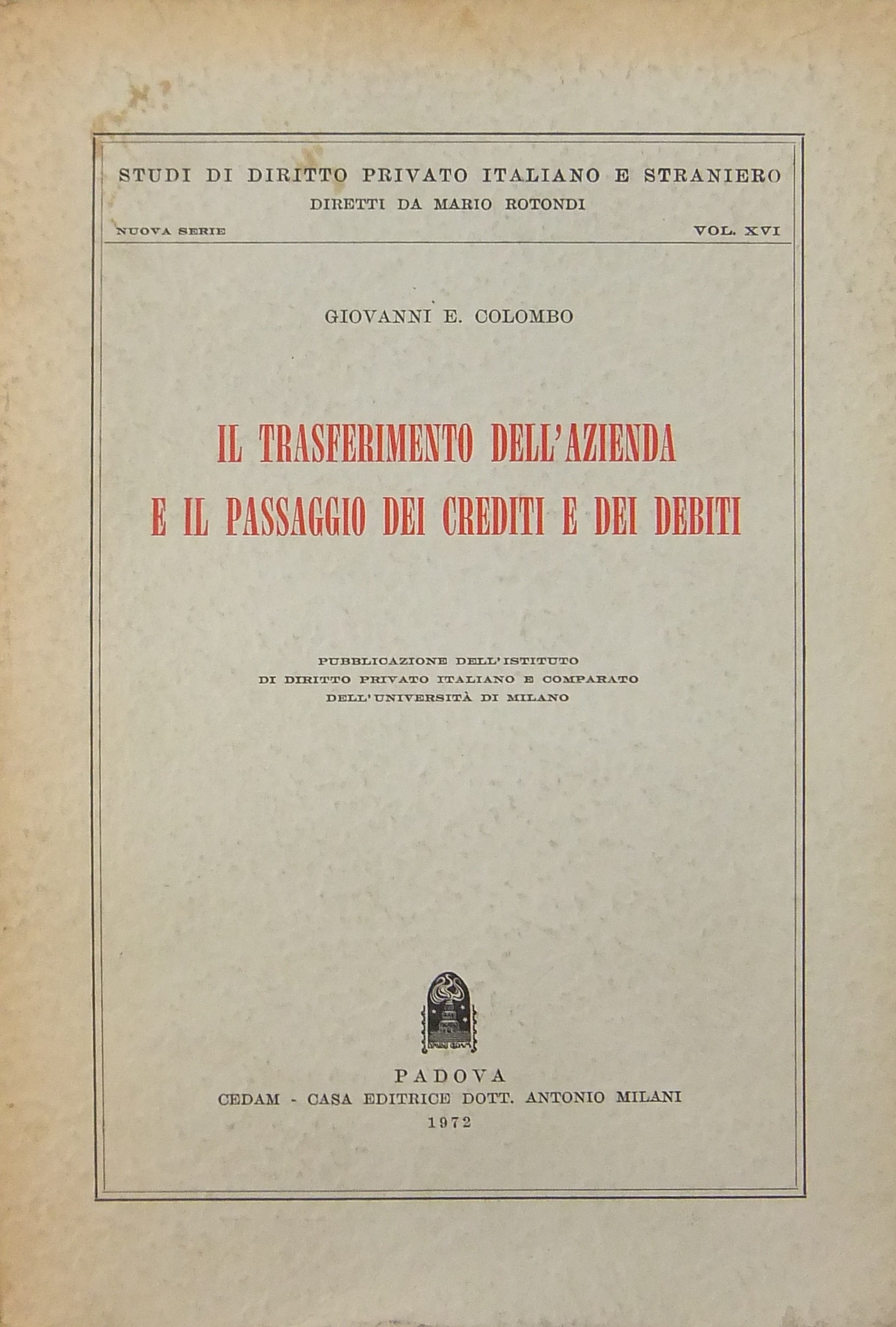 Il trasferimento dell'azienda e il passaggio dei crediti e dei debiti